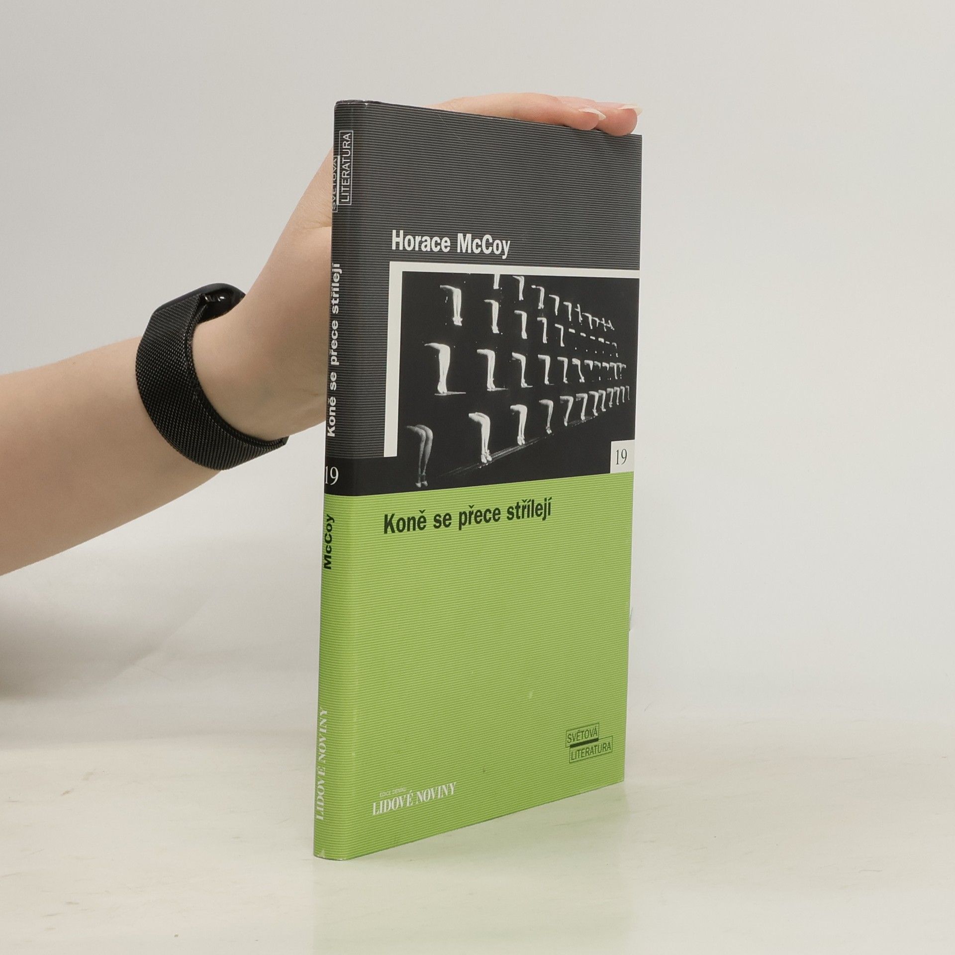 Horace McCoy Koně se přece střílejí