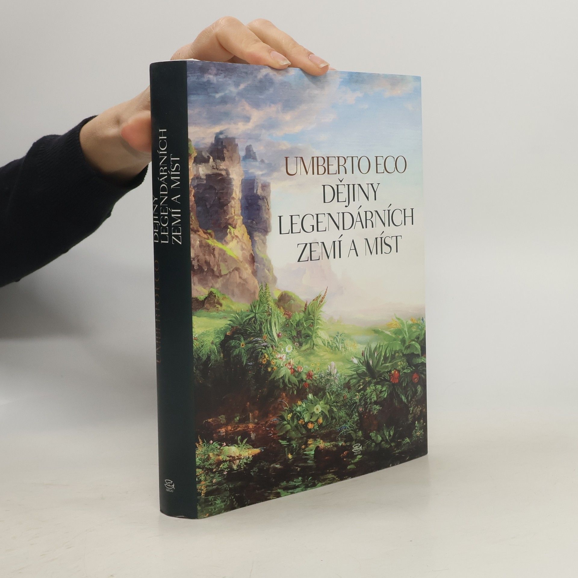 Umberto Eco Dějiny legendárních zemí a míst