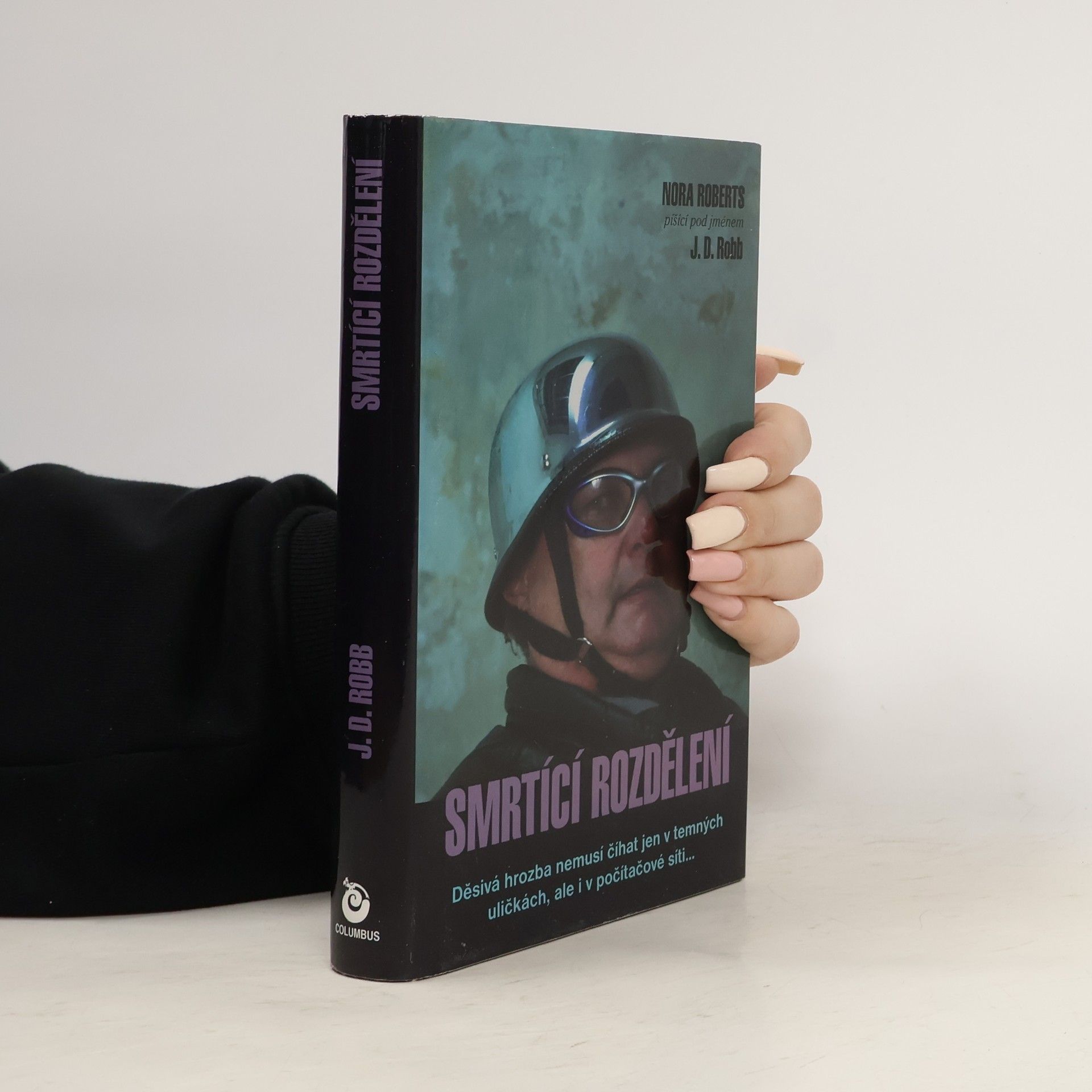 Nora Roberts Smrtící rozdělení