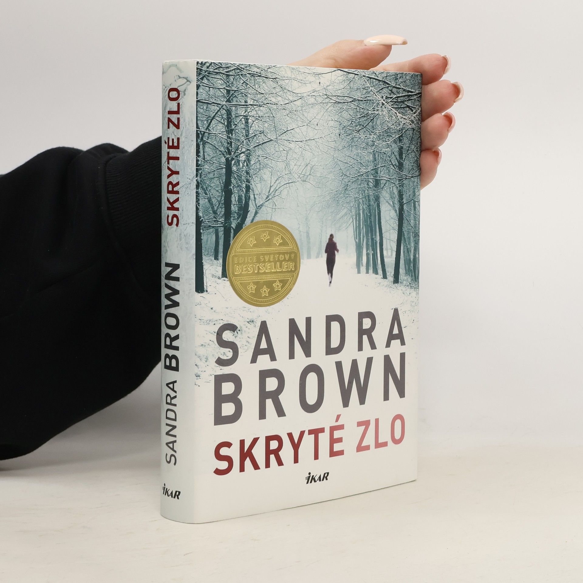 Sandra Brown Skryté zlo