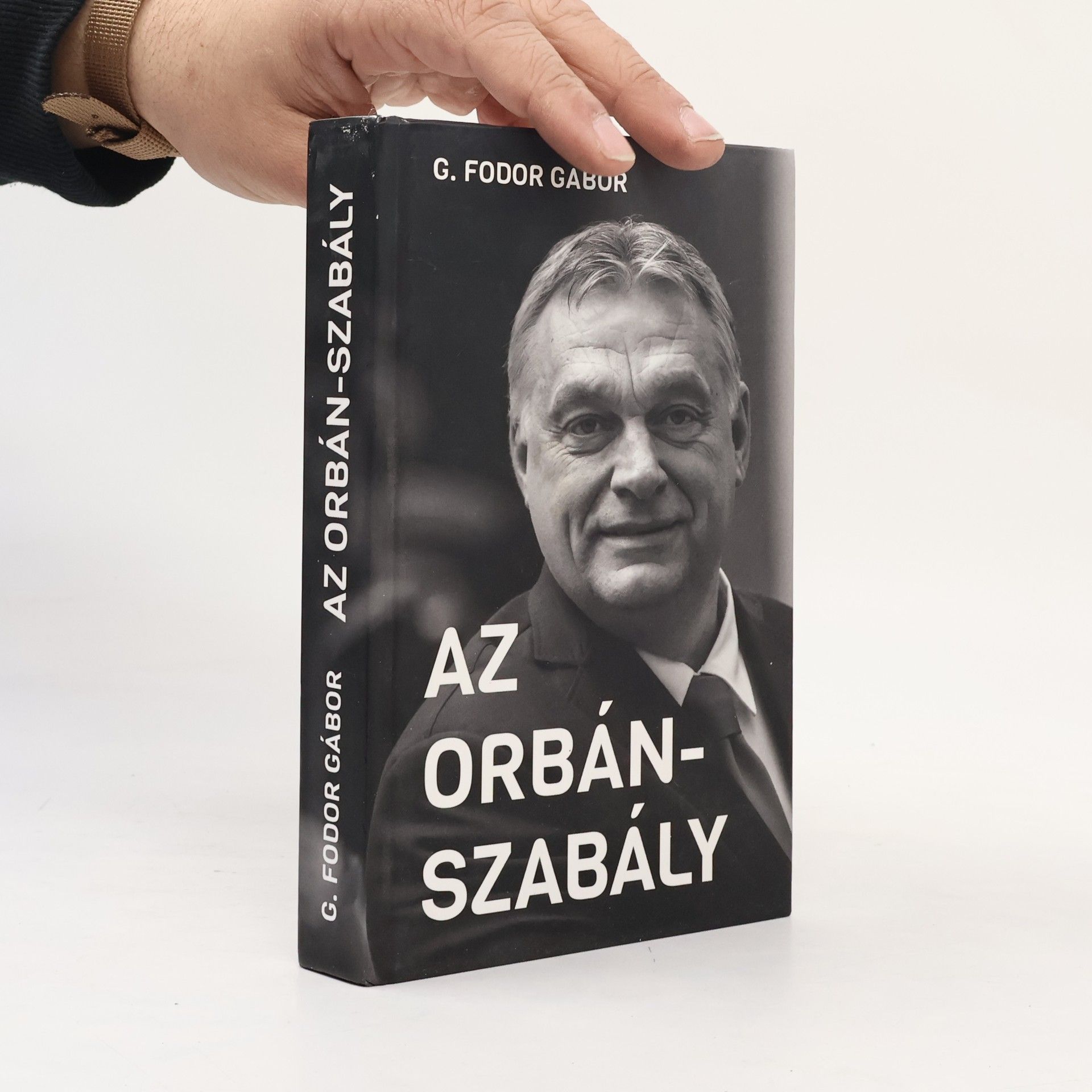 Gábor G. Fodor Az Orbán-szabály