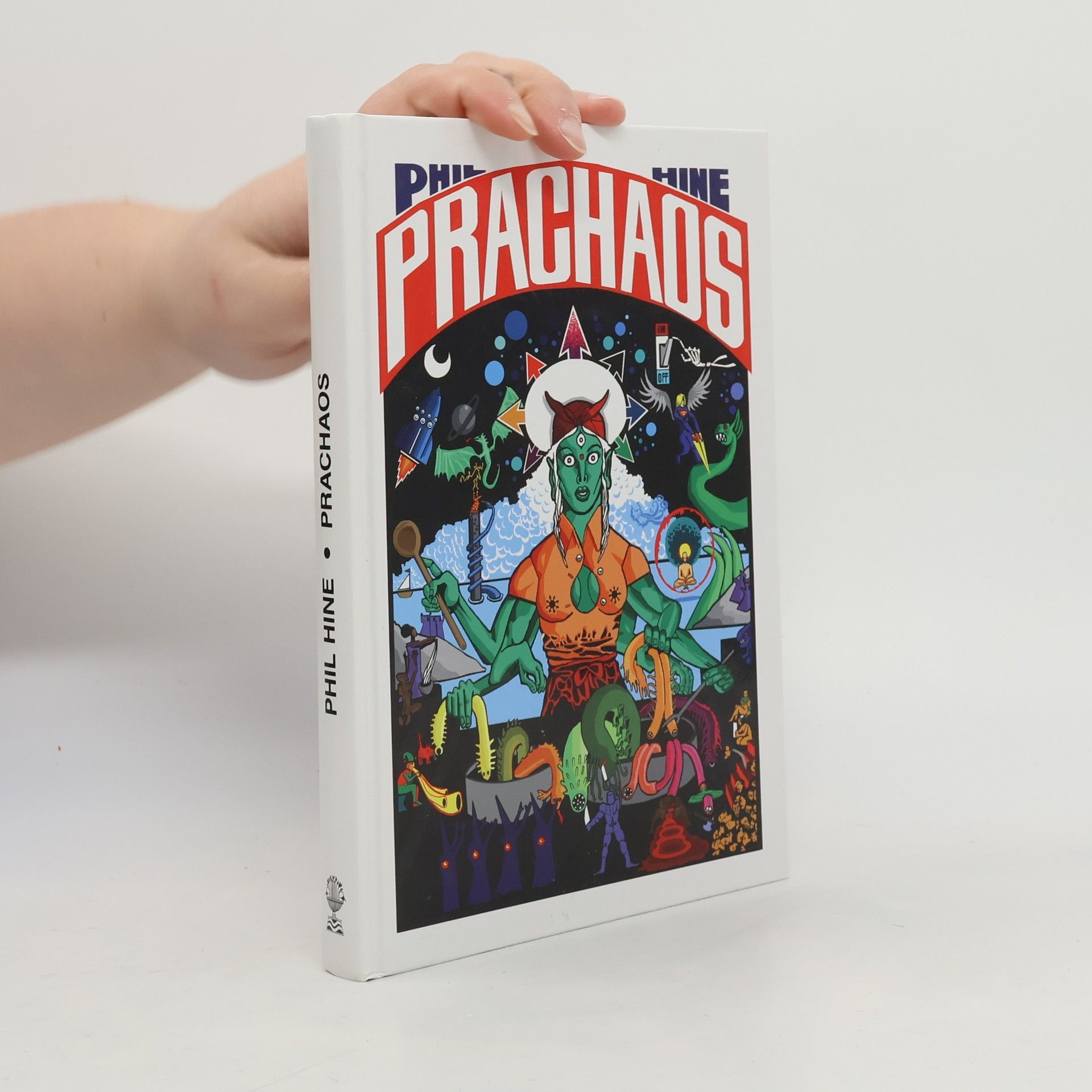 Phil Hine Prachaos : manuál magie chaosu