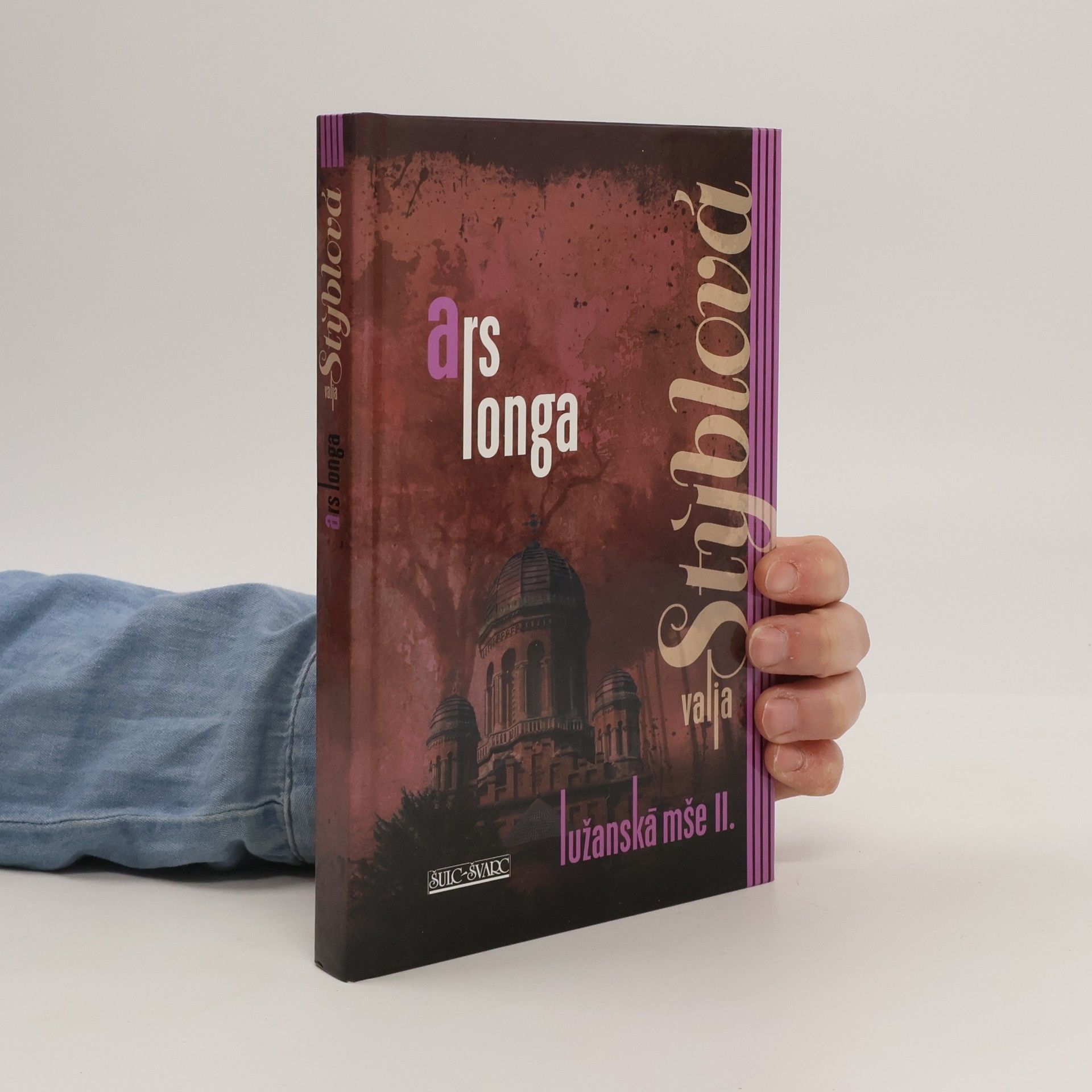 Valja Stýblová Ars longa - Lužanská mše II