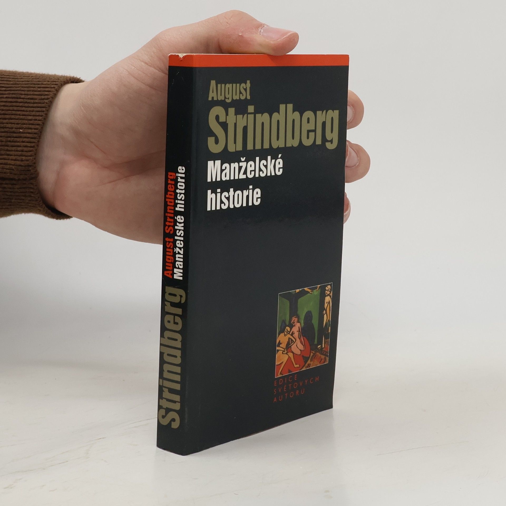 August Strindberg Manželské historie