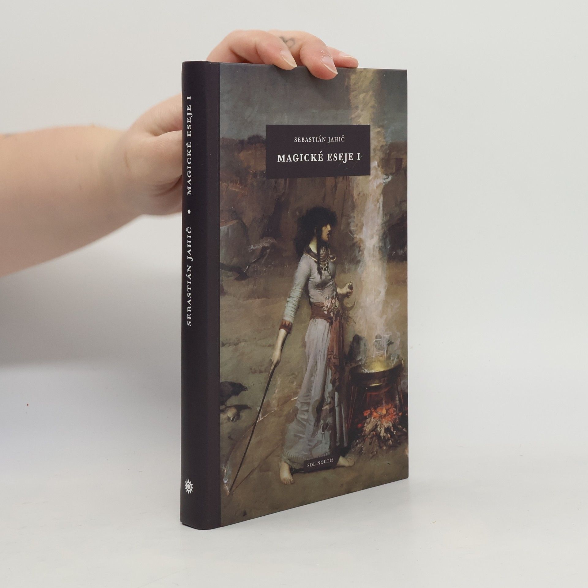 Sebastián Jahič Magické eseje I