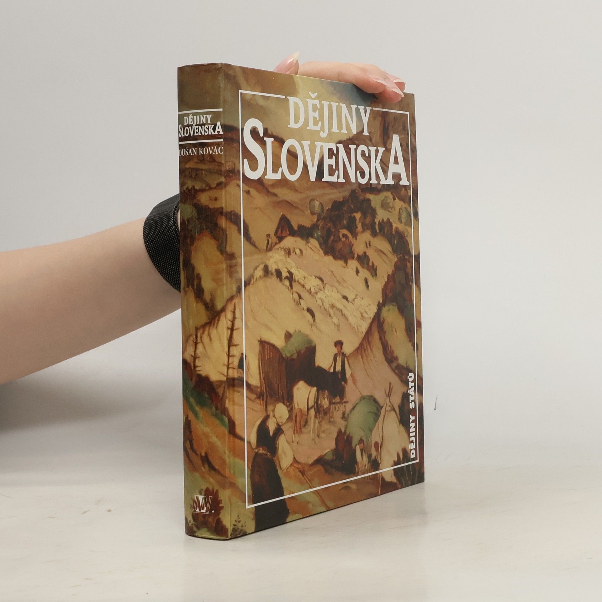 Dušan Kováč Dějiny Slovenska