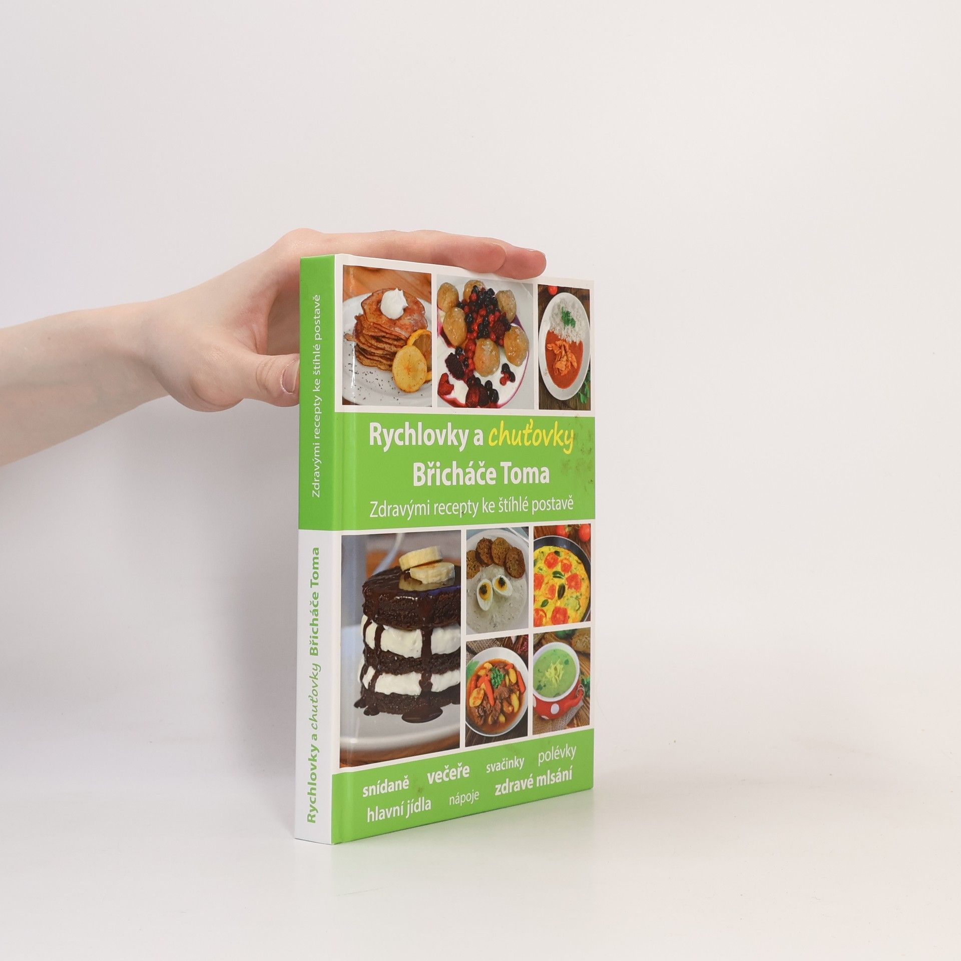 Tomáš Kosačík Rychlovky a chuťovky Břicháče Toma