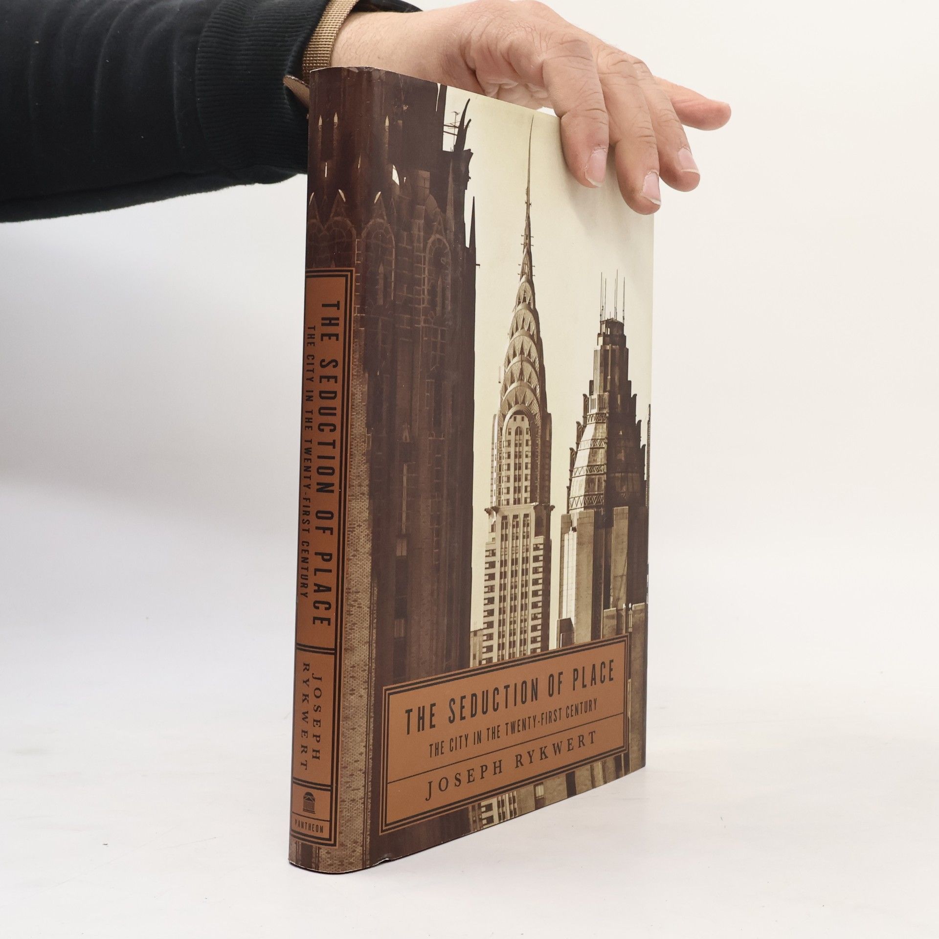 Joseph Rykwert The Seduction of Place