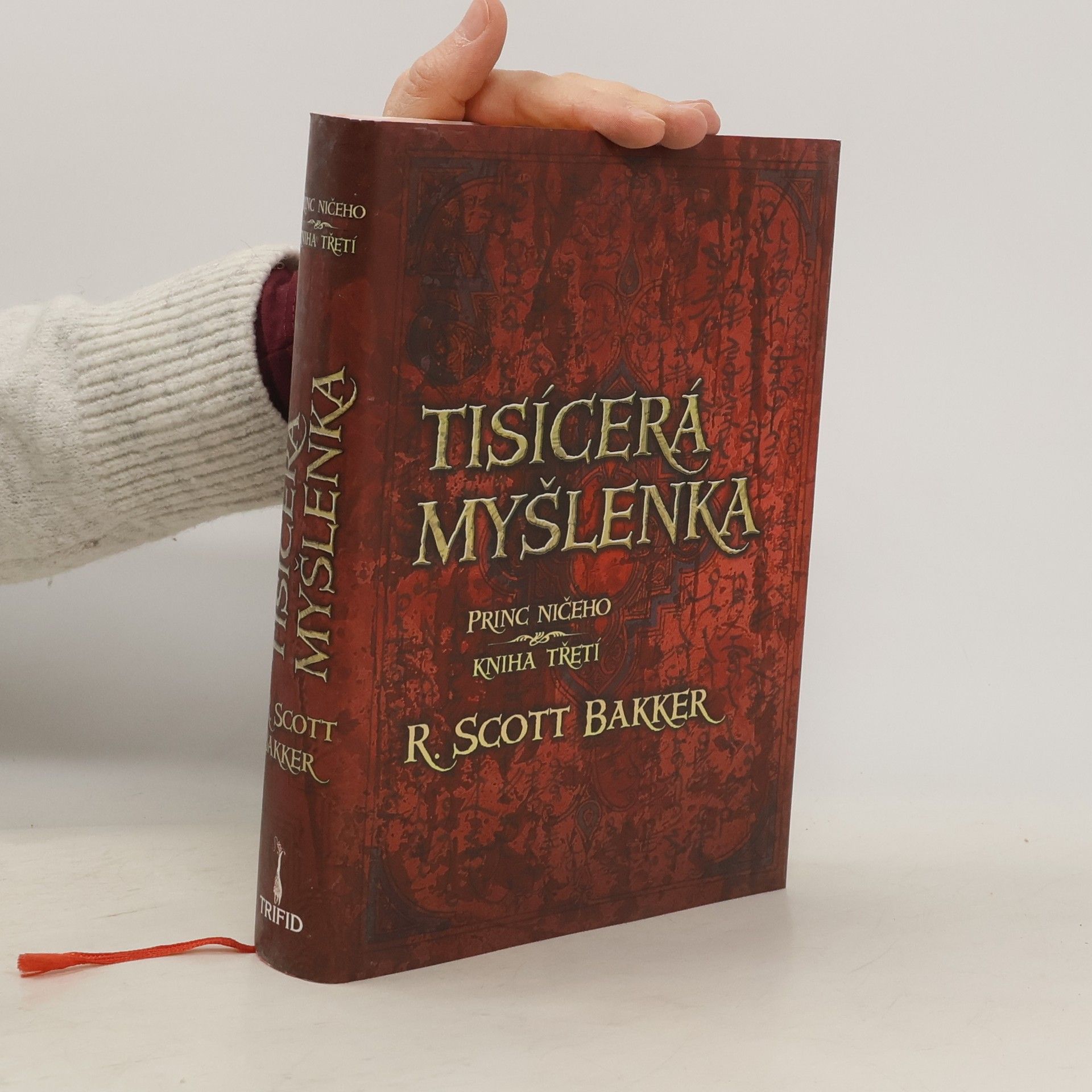 R. Scott Bakker Tisícerá myšlenka