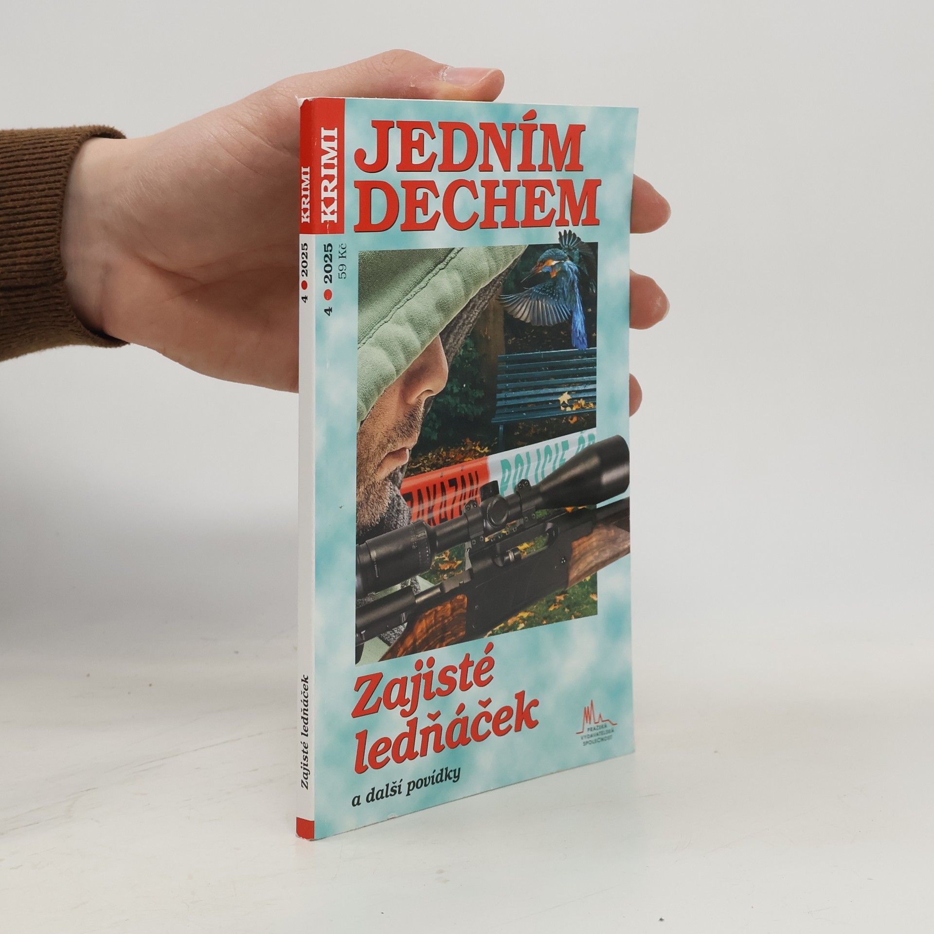 Collectif d'auteurs Zajisté ledňáček a další krimi povídky Zajisté ledňáček a další povídky Zajisté ledňáček