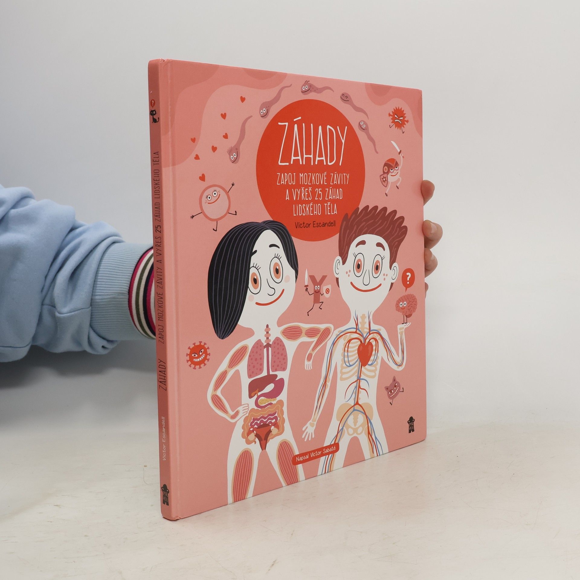 Víctor Escandell Záhady, zapoj mozkové závity a vyřeš 25 záhad lidského těla