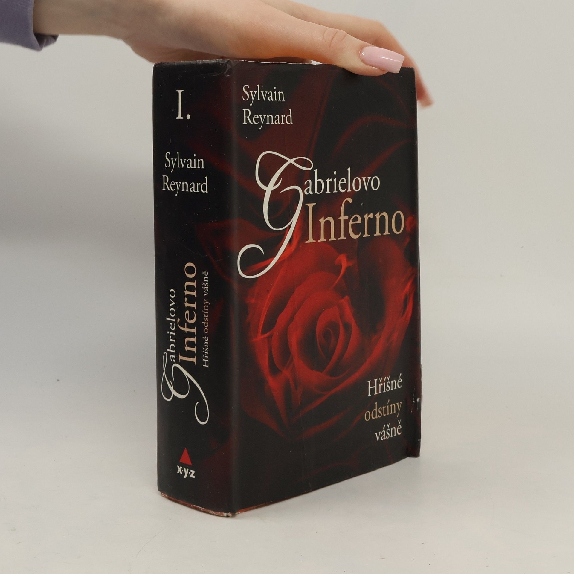 Sylvain Reynard Hříšné odstíny vášně I. díl. Gabrielovo inferno