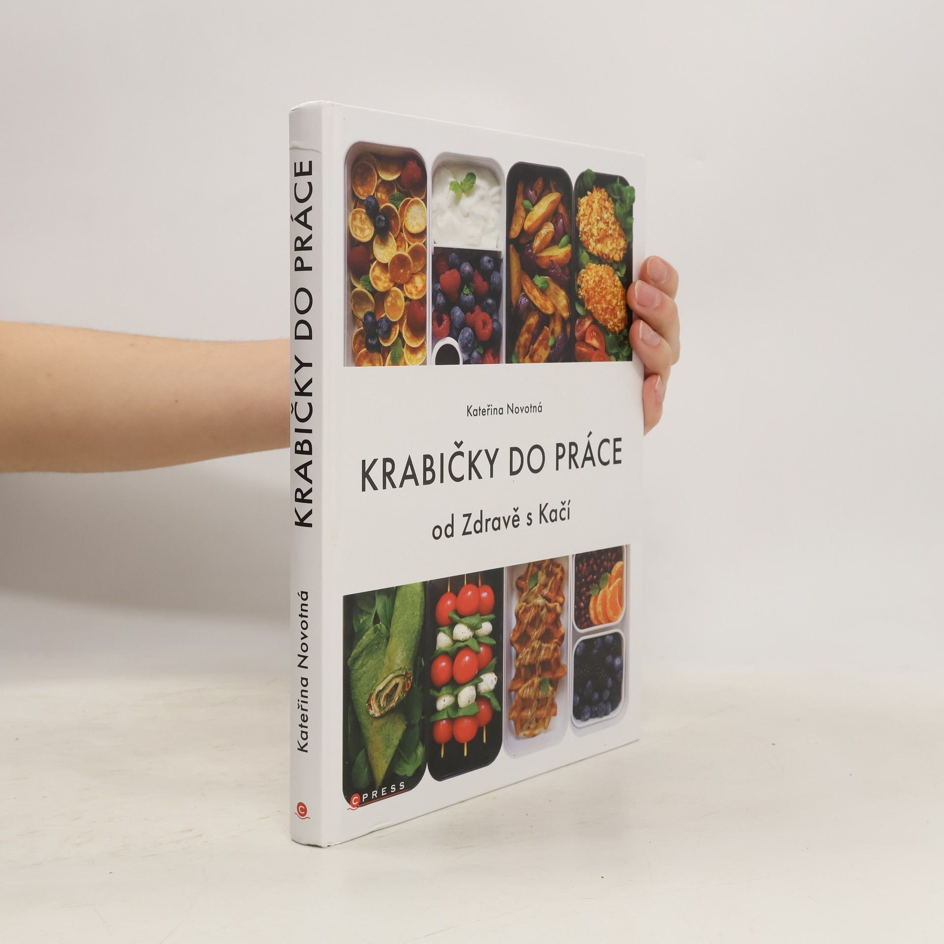 Kateřina Novotná Krabičky do práce : od Zdravě s Kačí