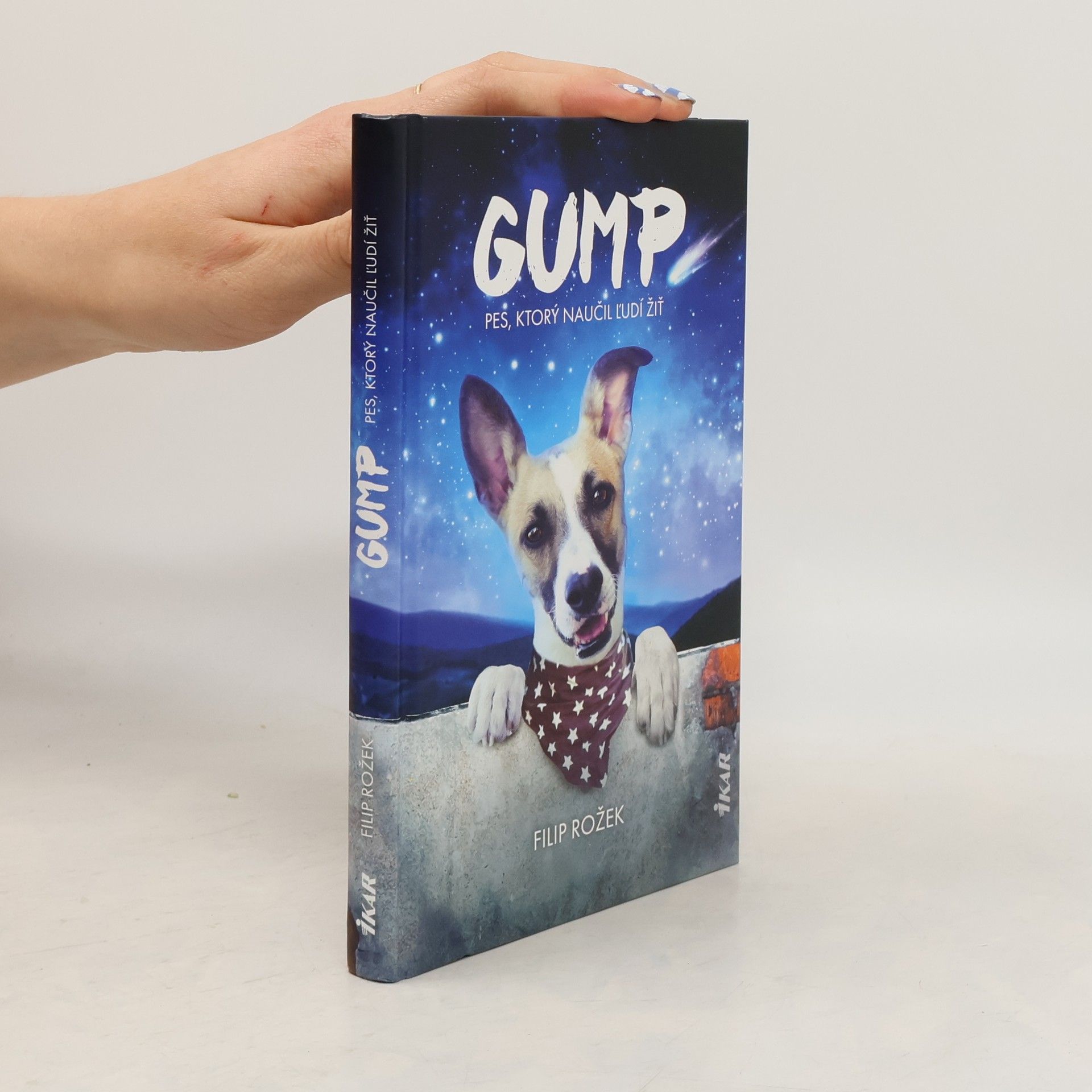 Filip Rožek Gump - pes, ktorý naučil ľudí žiť