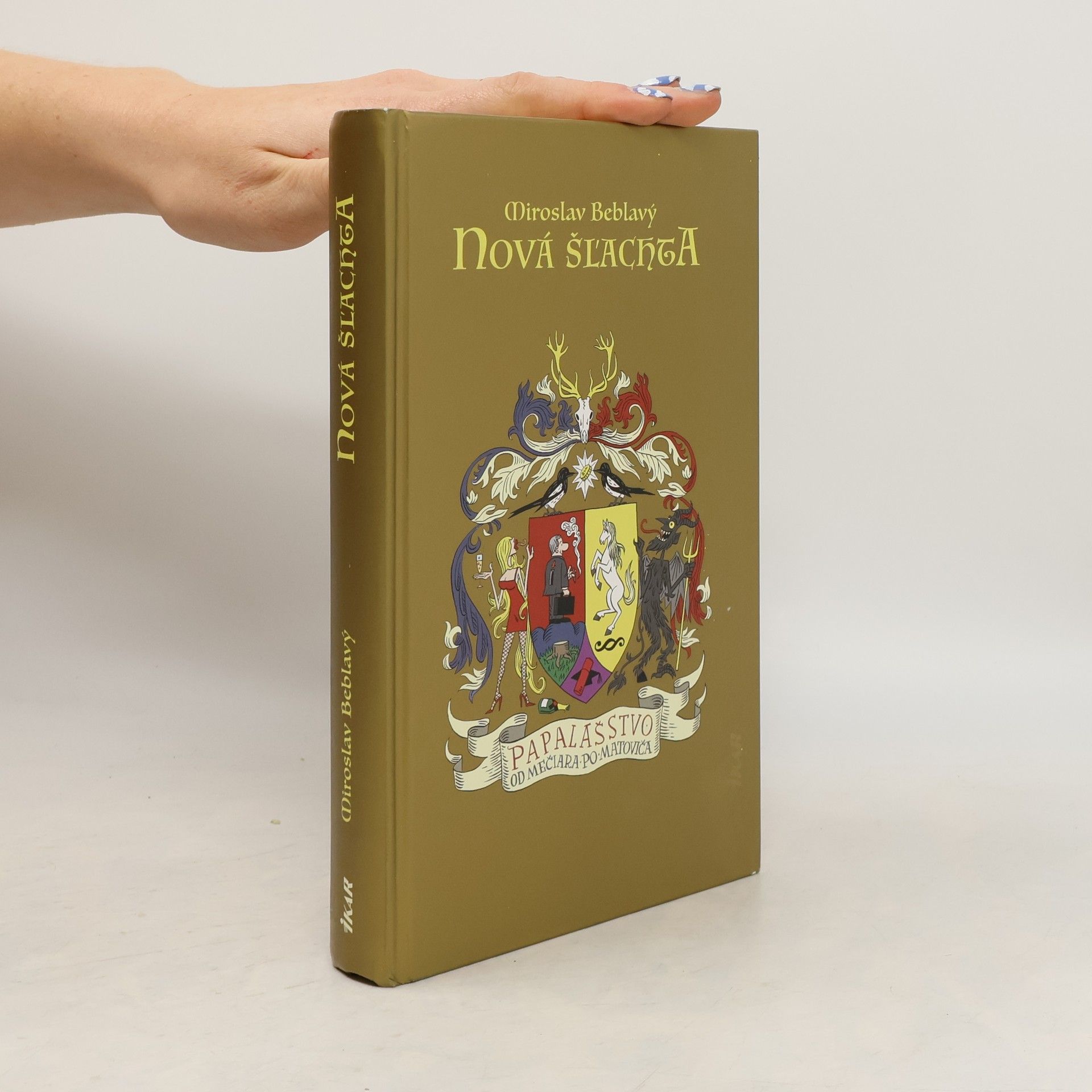 . Miroslav Beblavy Nová šľachta