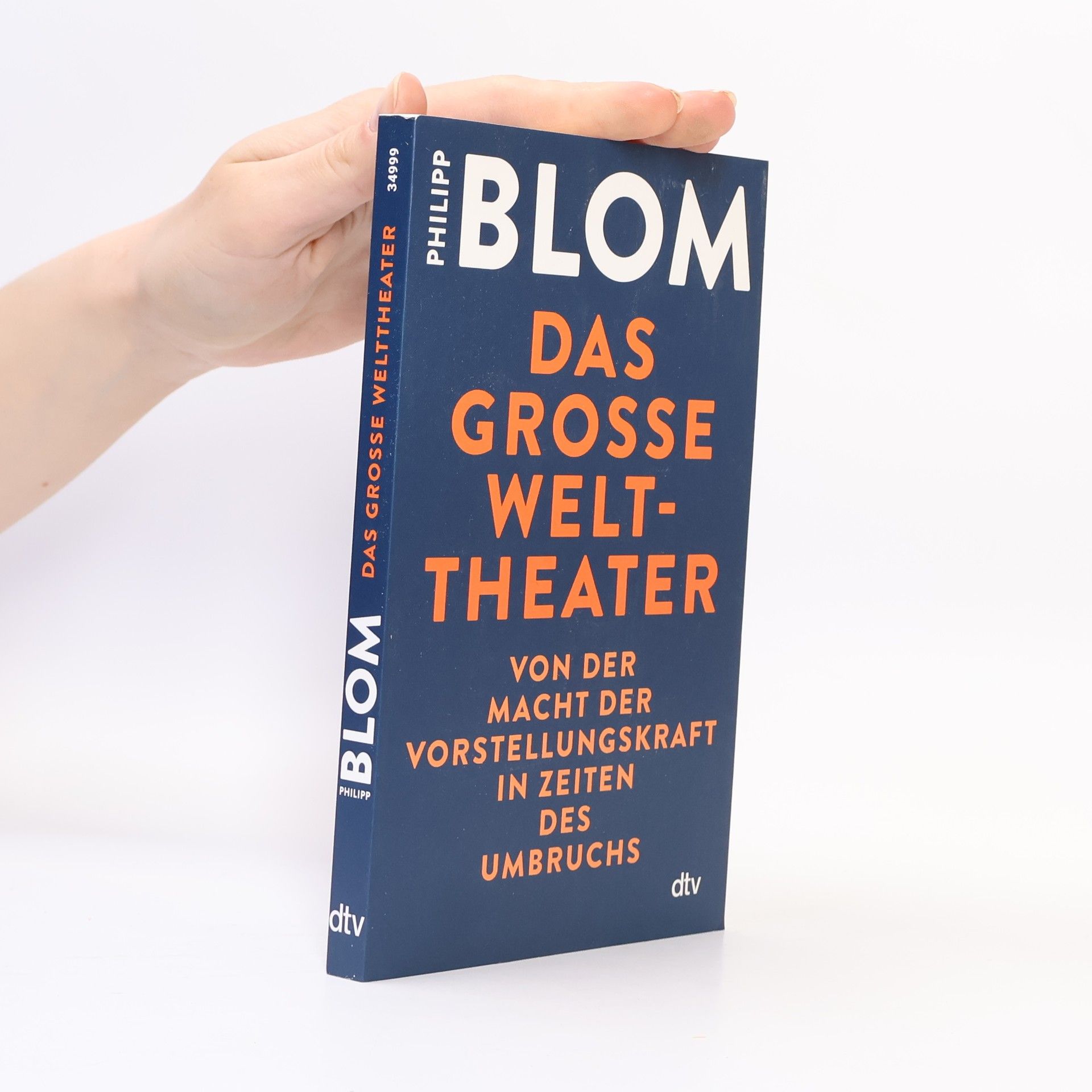 Philipp Blom Das große Welttheater