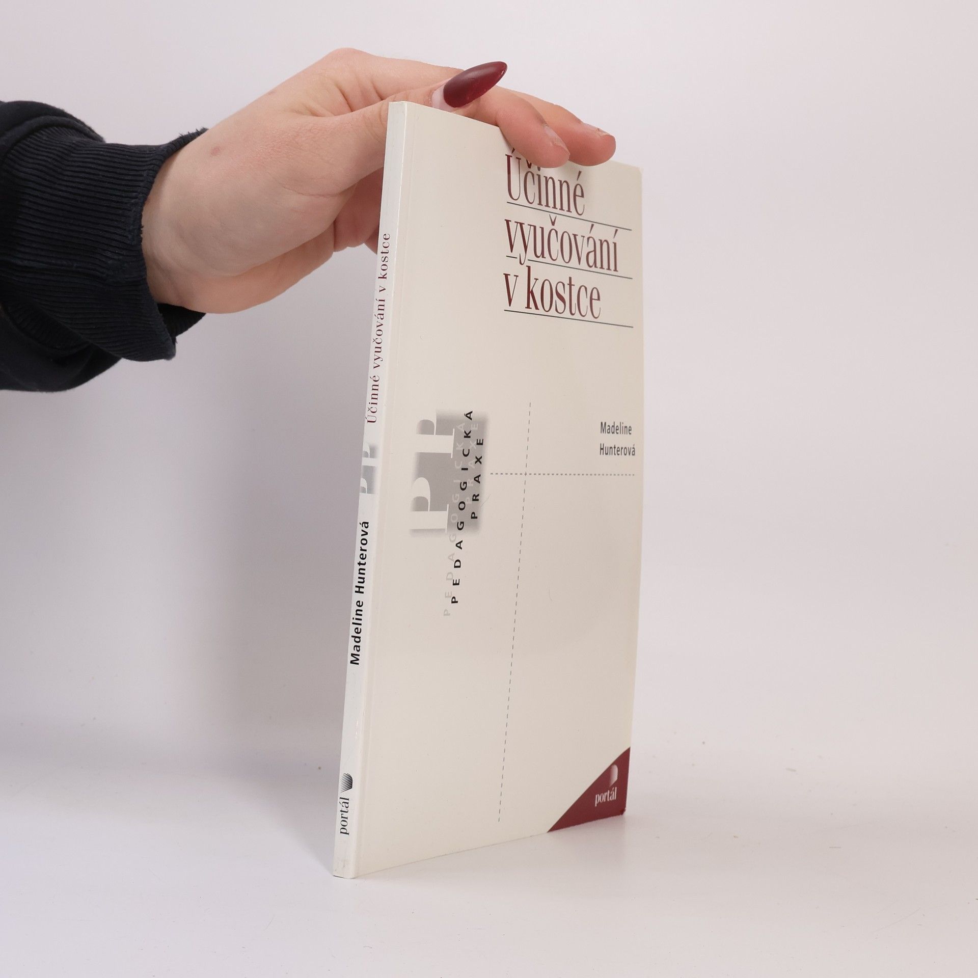 Madeline Hunter Účinné vyučování v kostce