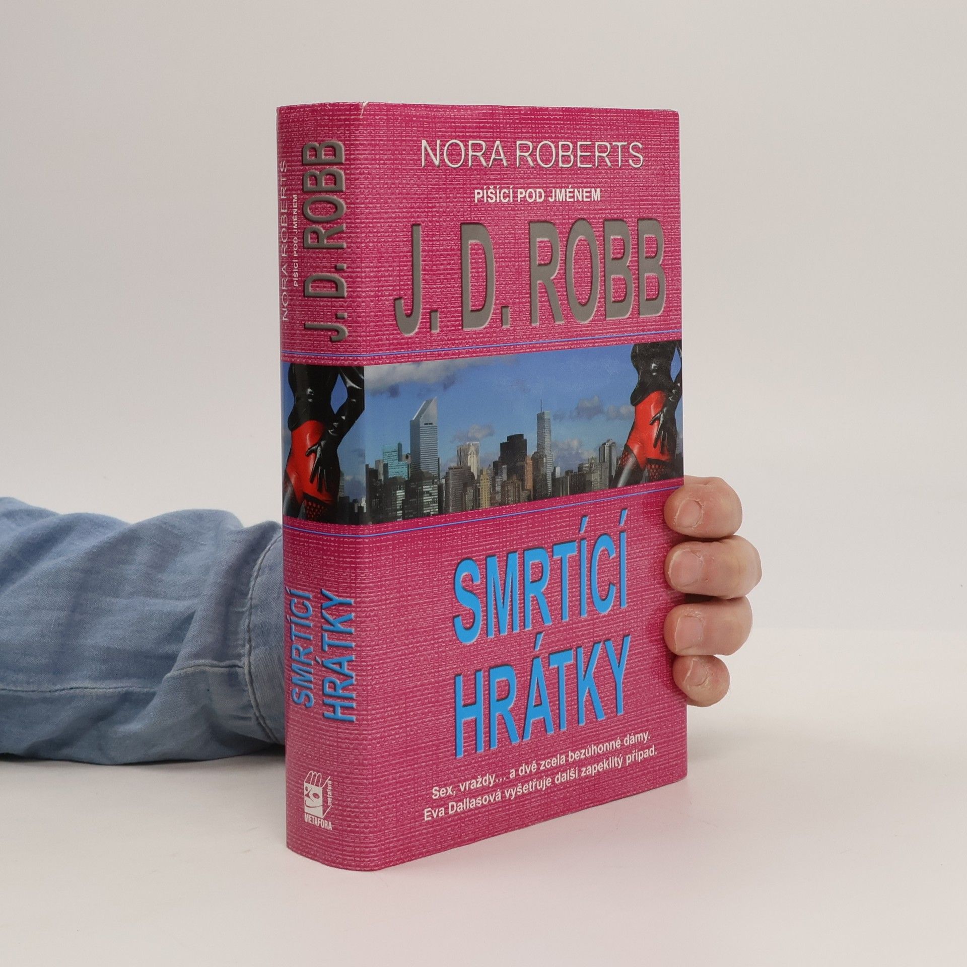 Nora Roberts Smrtící hrátky