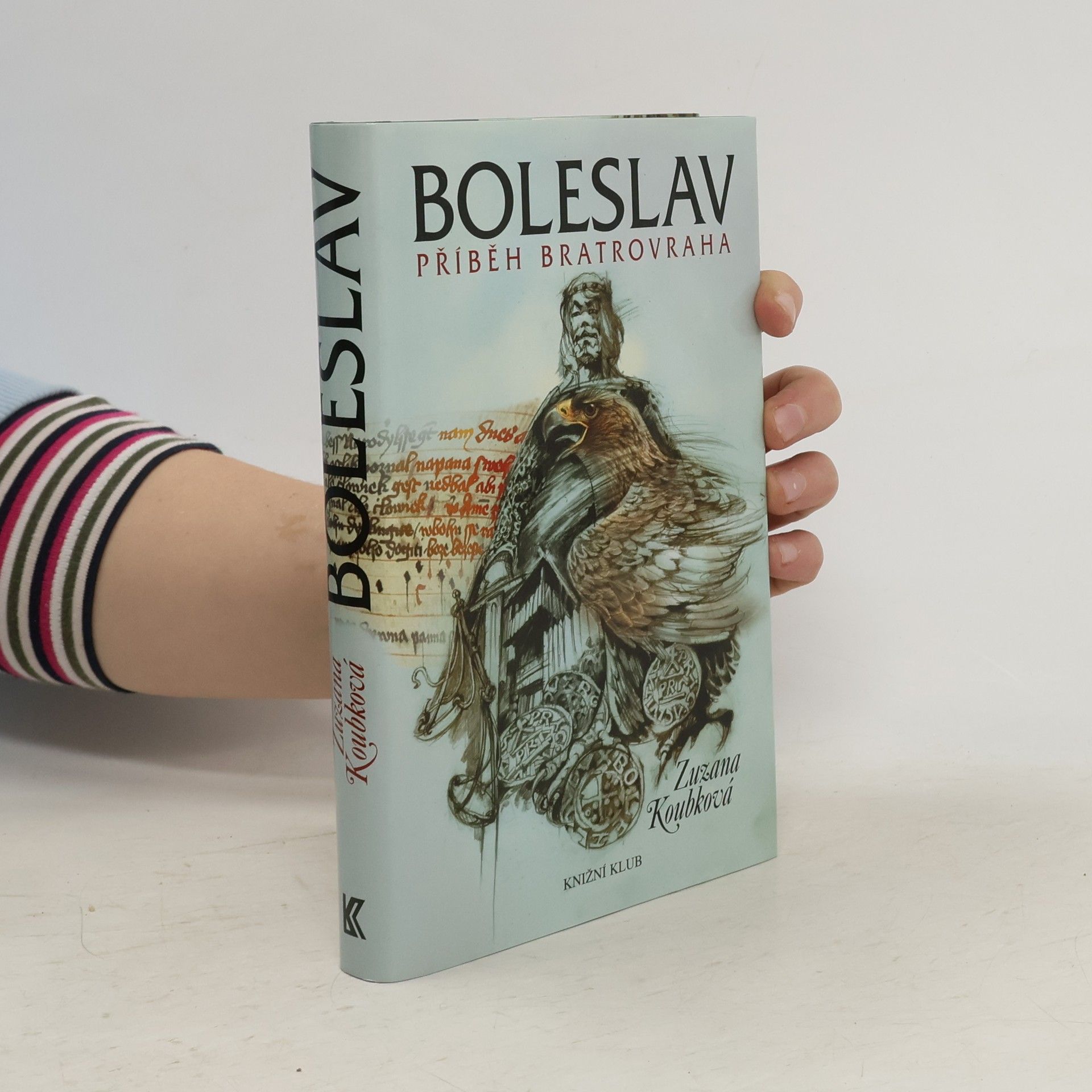 Zuzana Koubková Boleslav. Příběh bratrovraha.