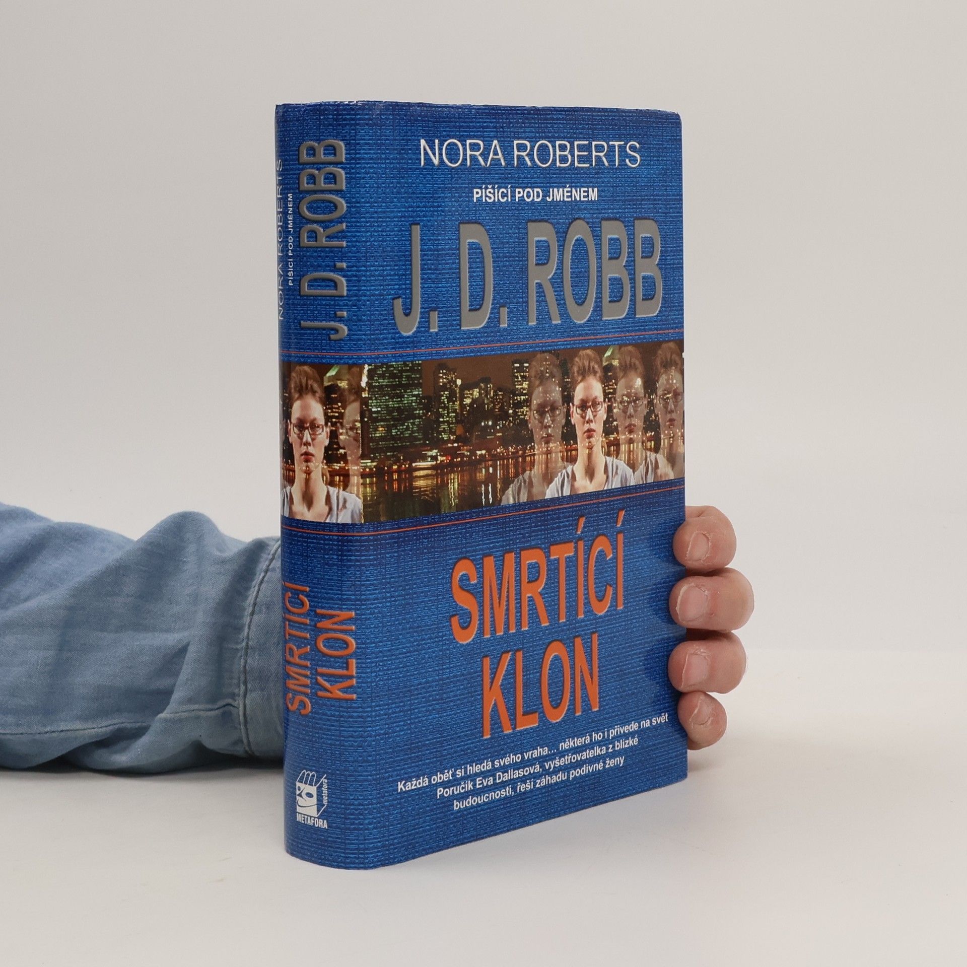 Nora Roberts Smrtící klon