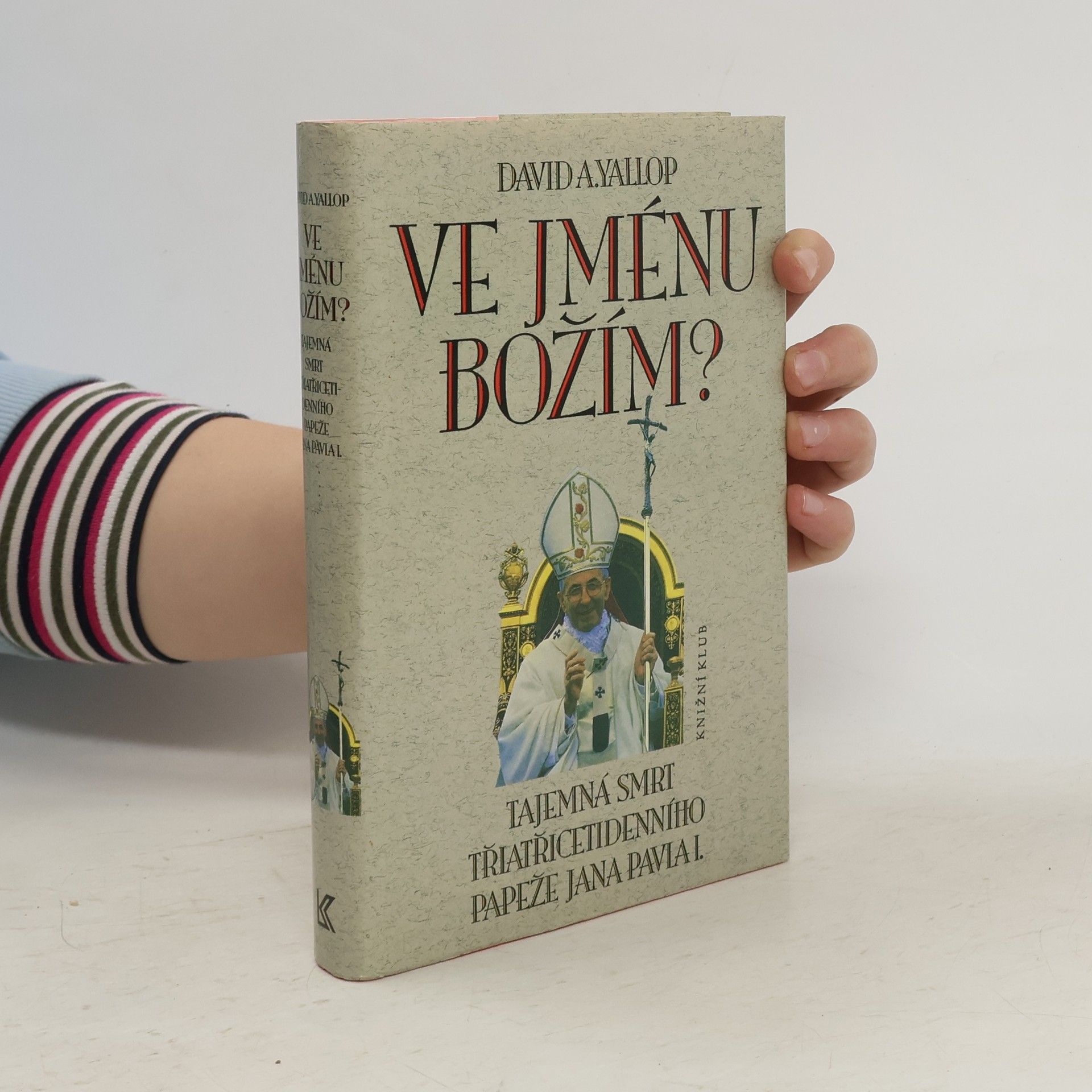 Devid Jallop Ve jménu Božím?