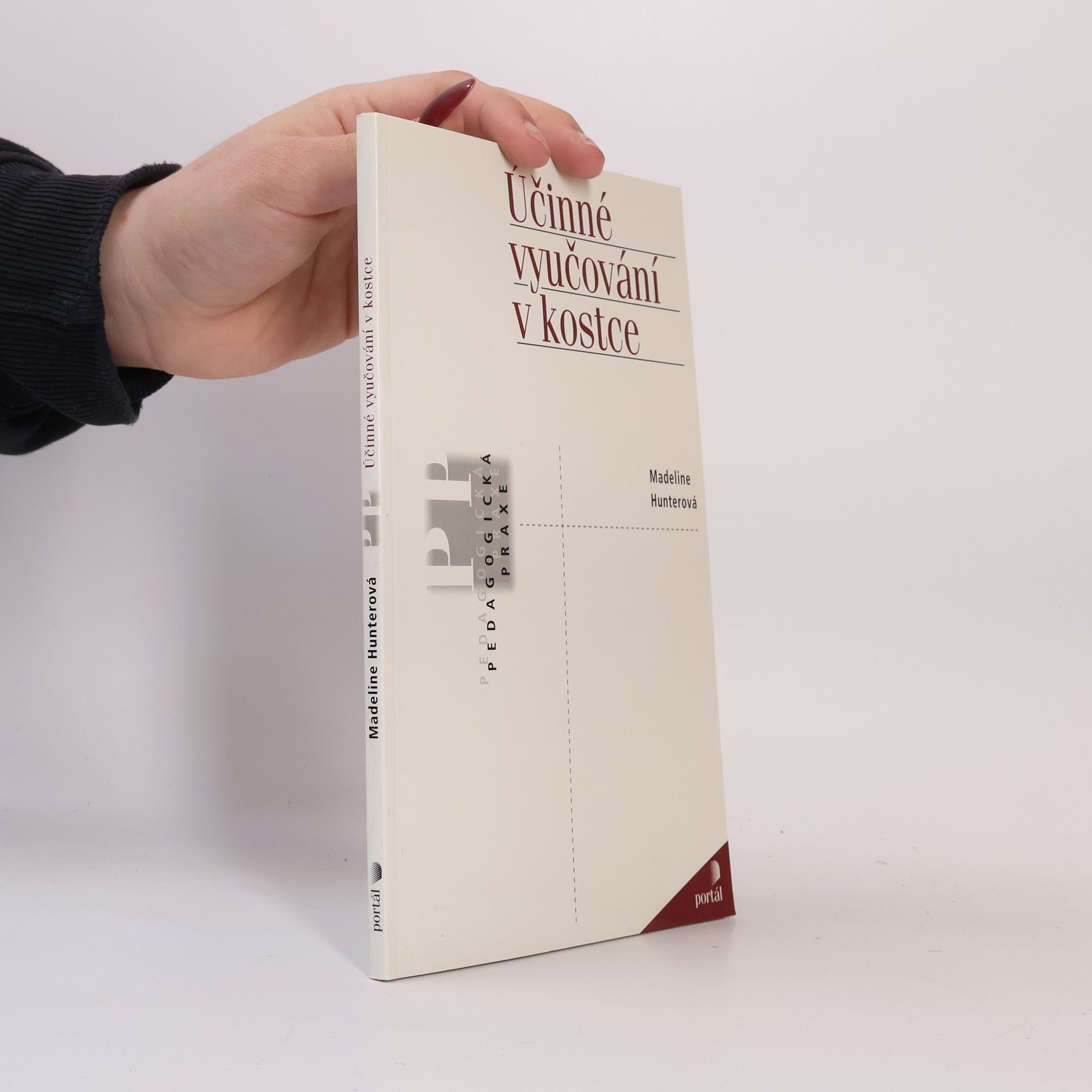 Madeline Hunter Účinné vyučování v kostce