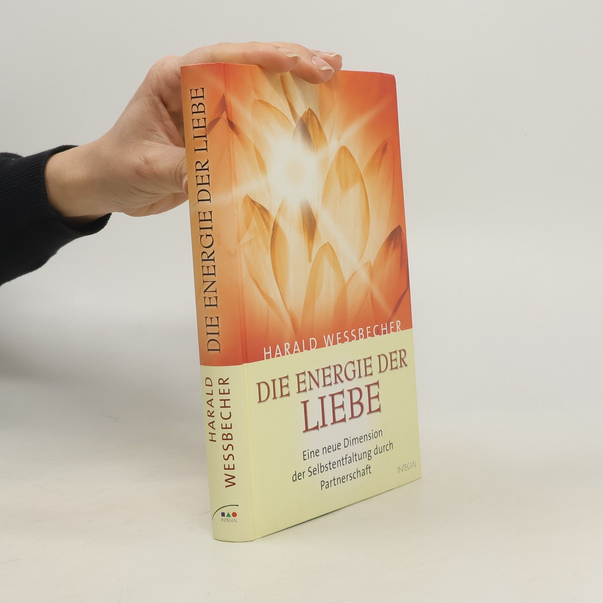 Harald Wessbecher Die Energie der Liebe