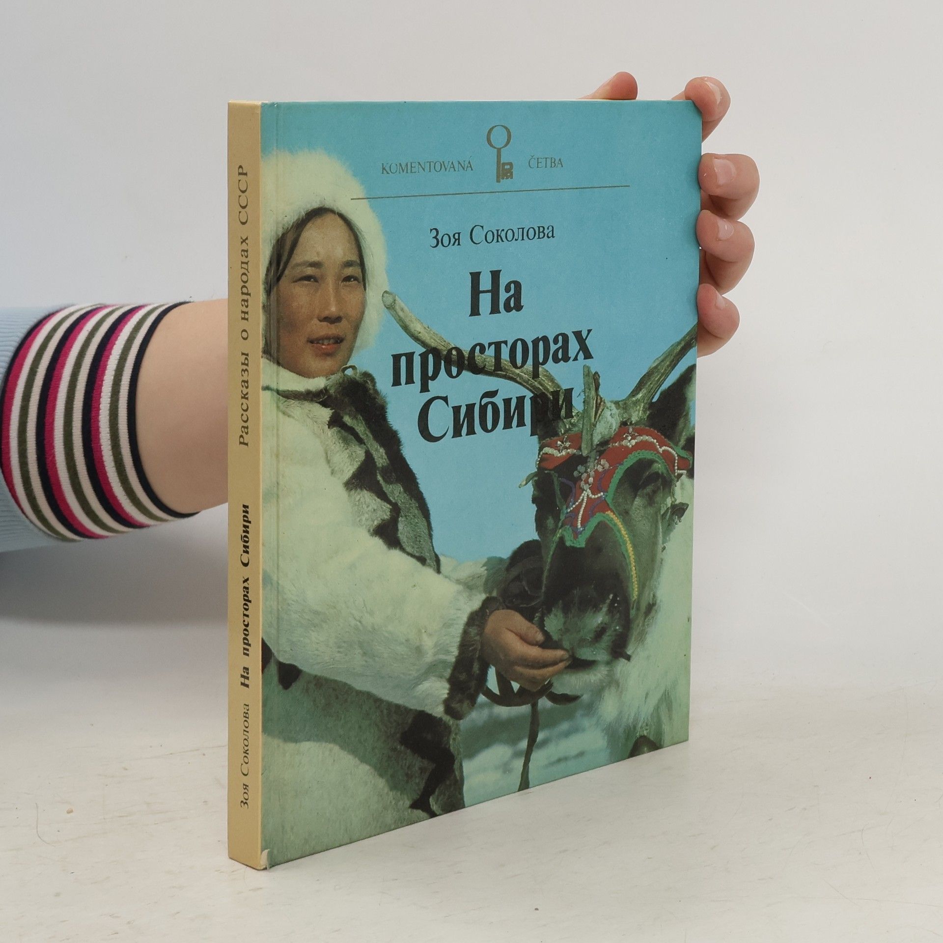 Zoja Sokolovová Ha просторах Сибири