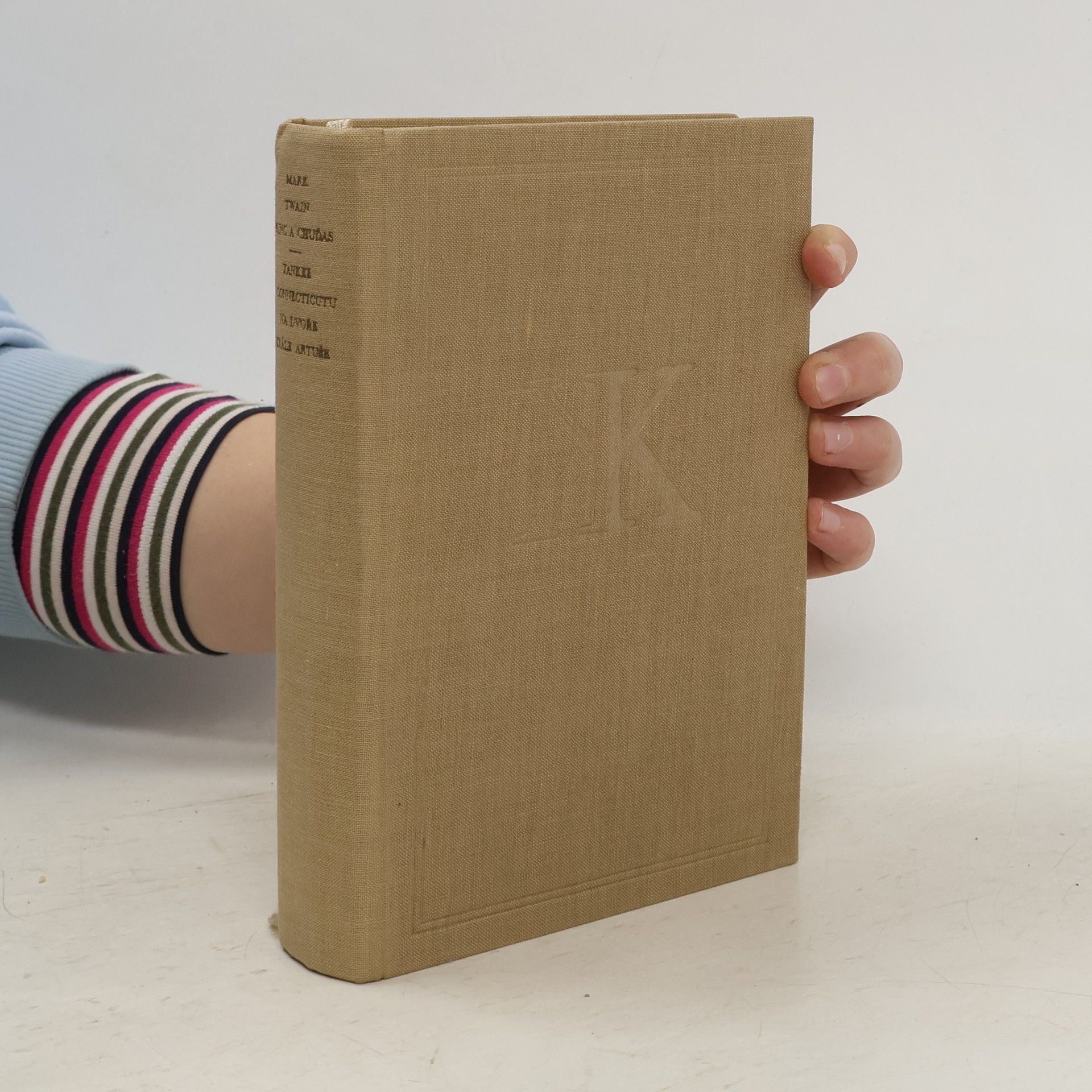 Mark Twain Princ a chuďas. Yankee z Connecticutu na dvoře krále Artuše