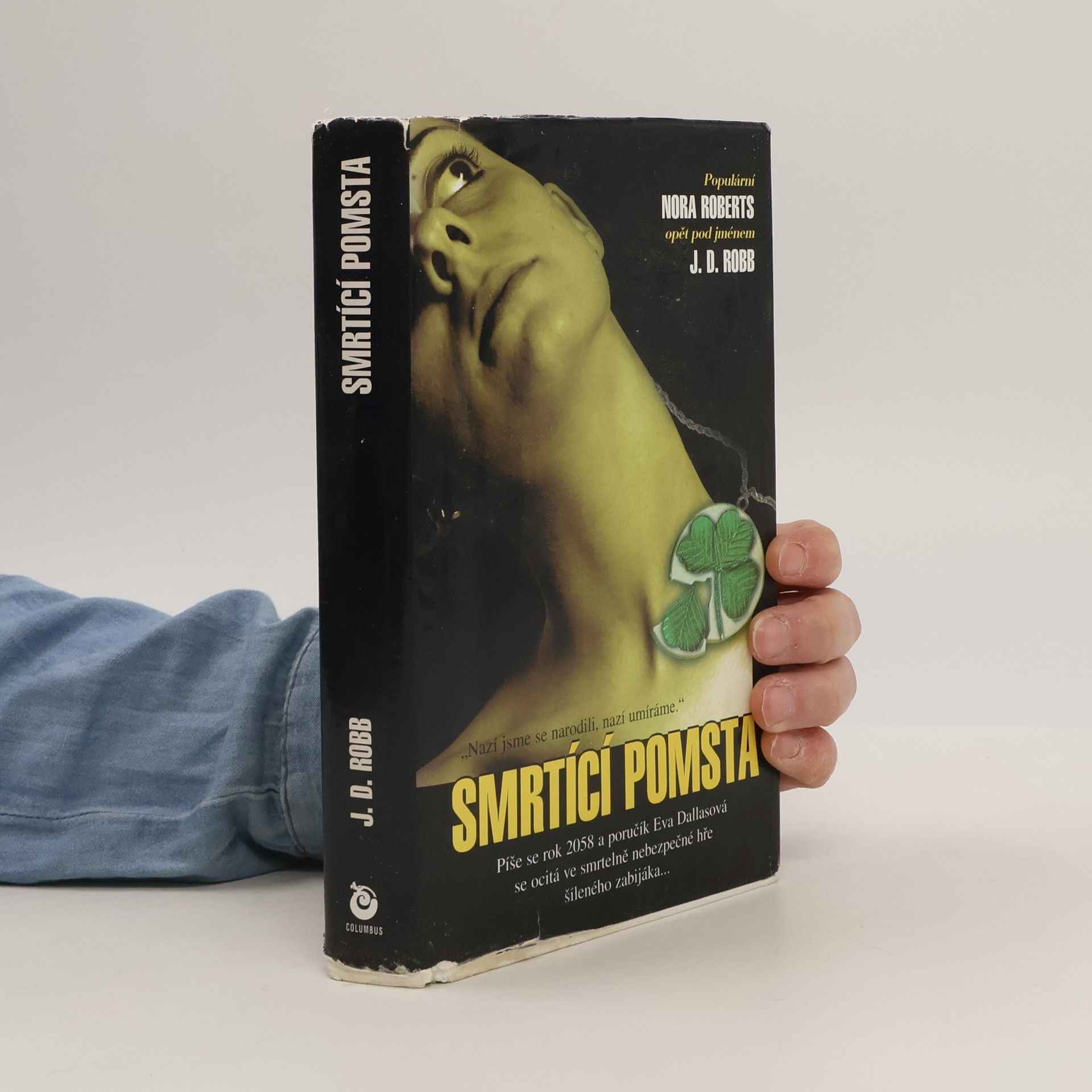 Nora Roberts Smrtící pomsta