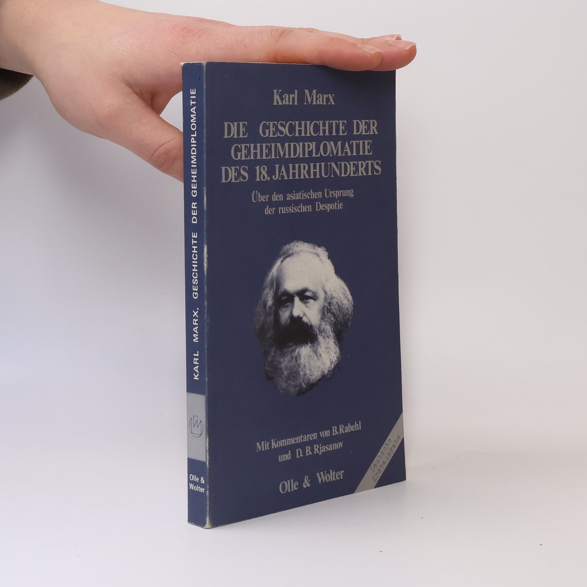 Karl Marx Die Geschichte der Geheimdiplomatie des 18. [achtzehnten] Jahrhunderts