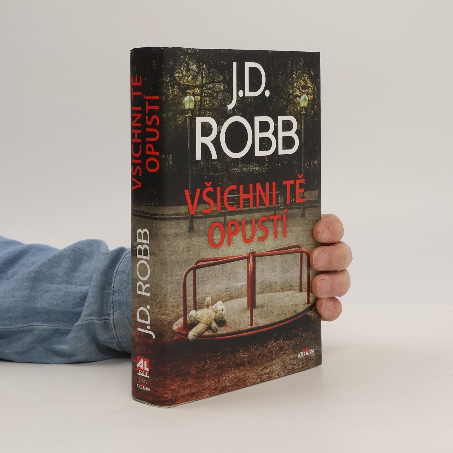 Všichni tě opustí