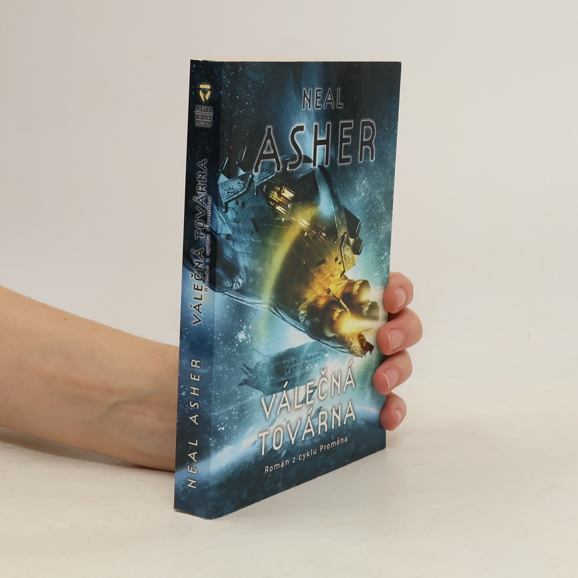 Neal Asher Válečná továrna