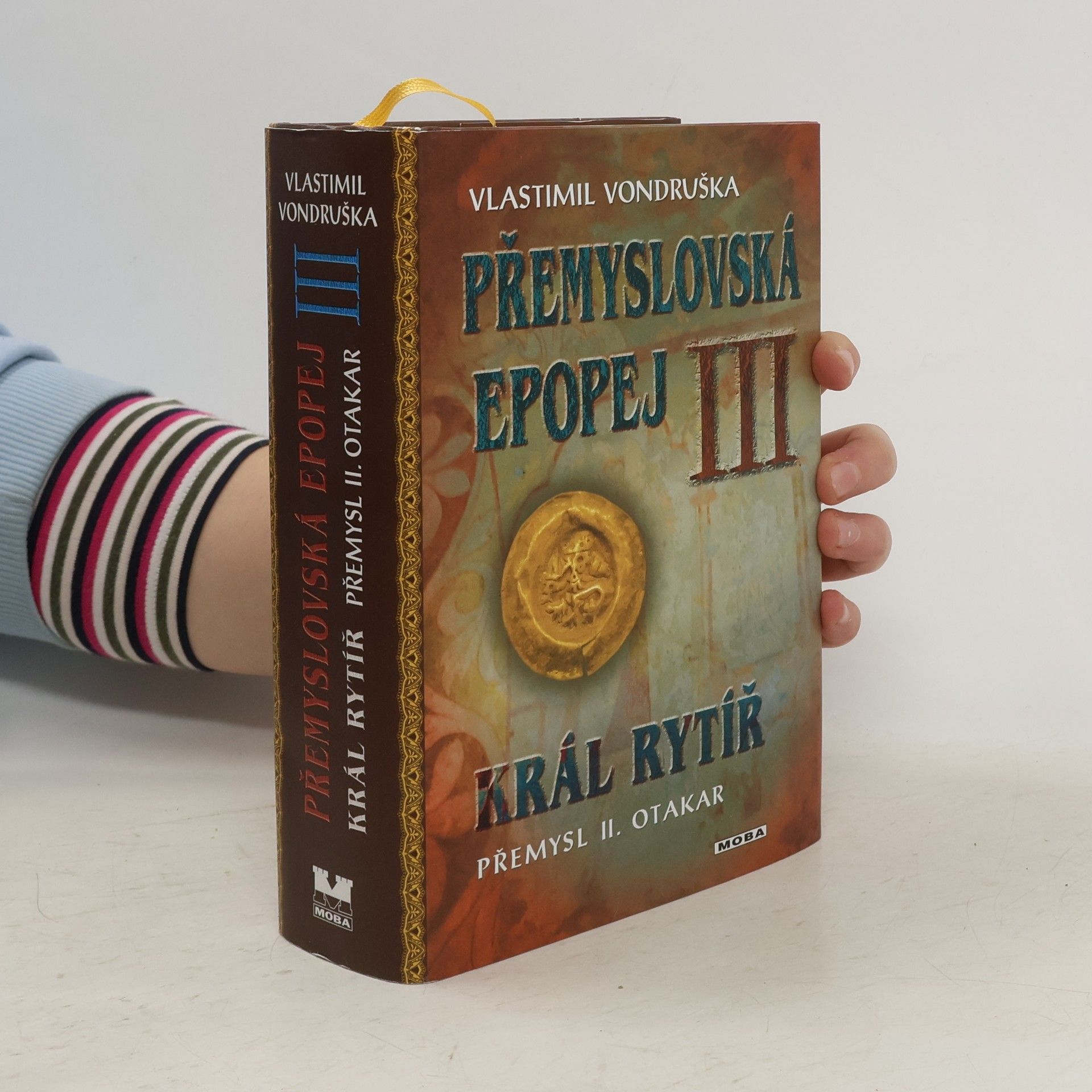 Vlastimil Vondruška Přemyslovská epopej III.