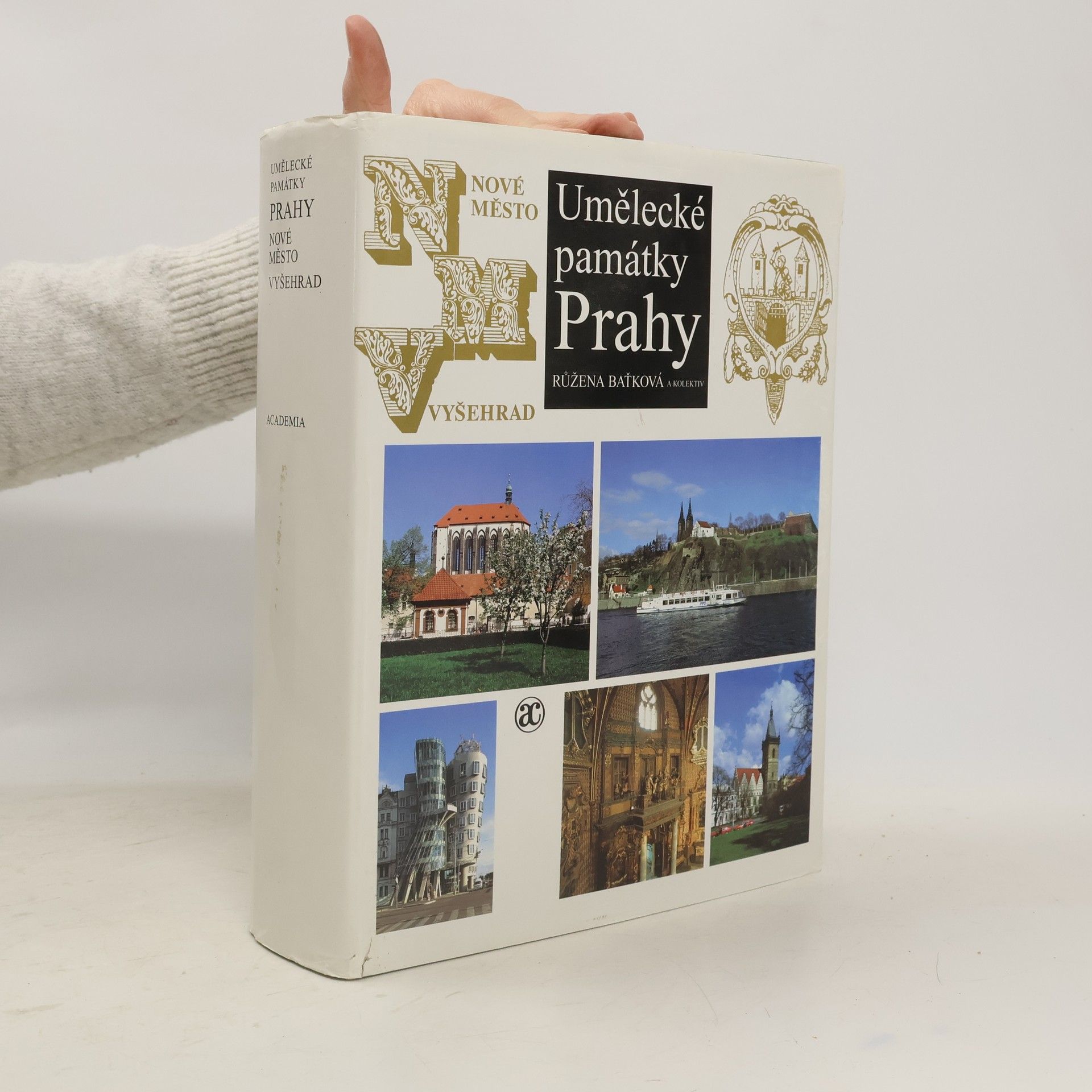 Růžena Baťková Umělecké památky Prahy. Nové Město, Vyšehrad, Vinohrady