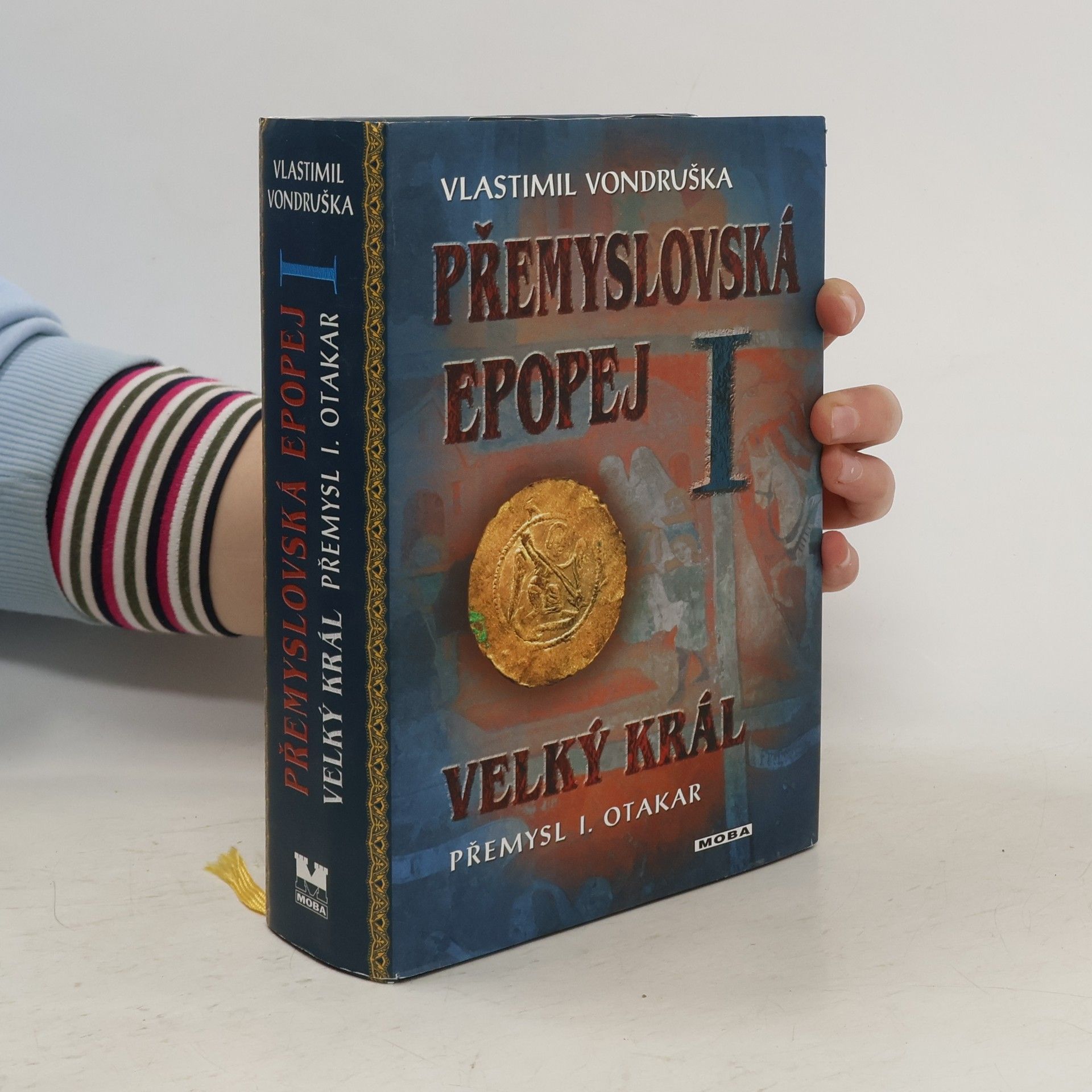 Vlastimil Vondruška Přemyslovská epopej I.