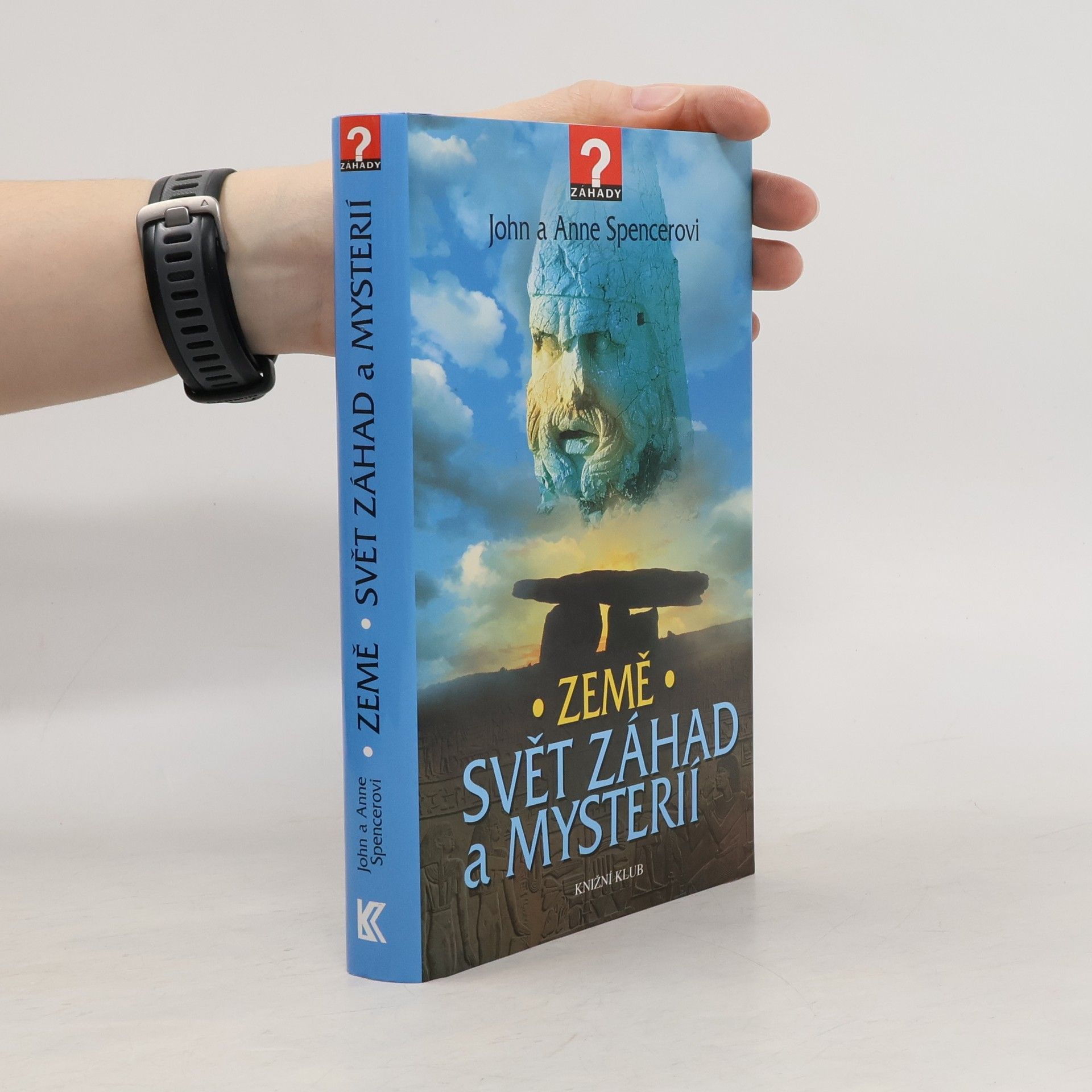John Spencer Země : svět záhad a mysterií