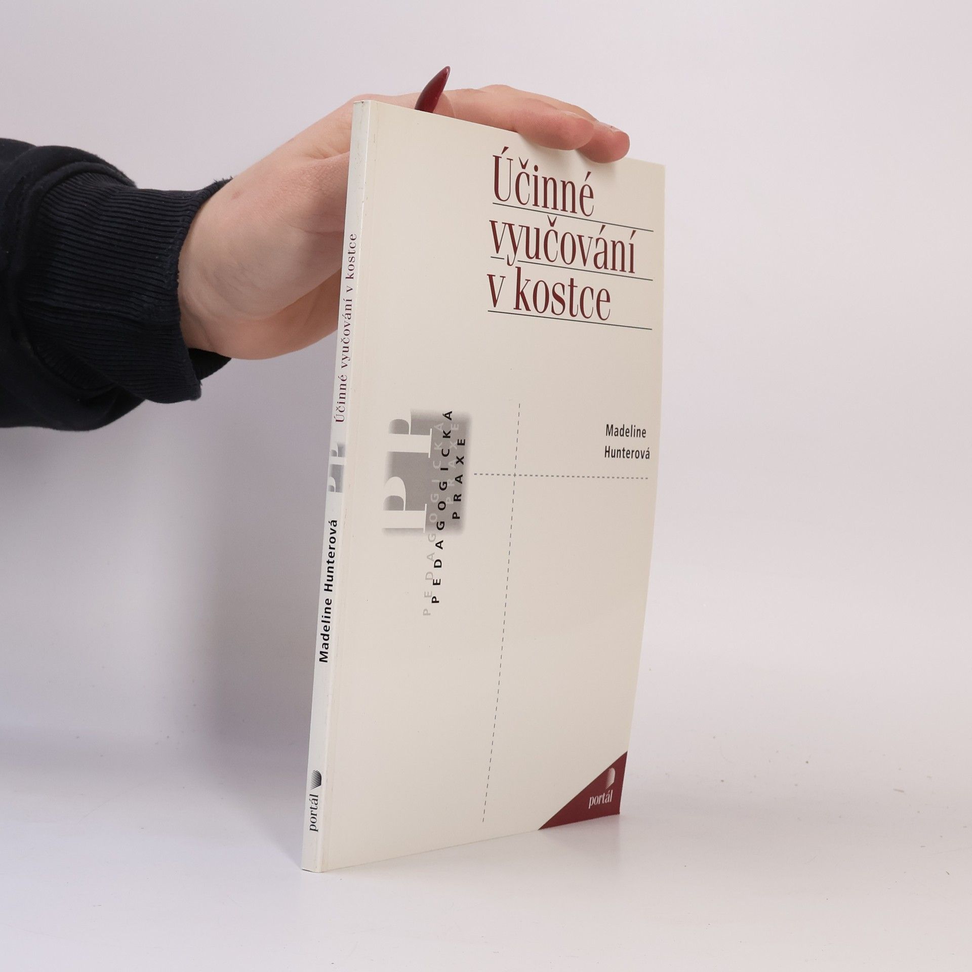 Madeline Hunter Účinné vyučování v kostce