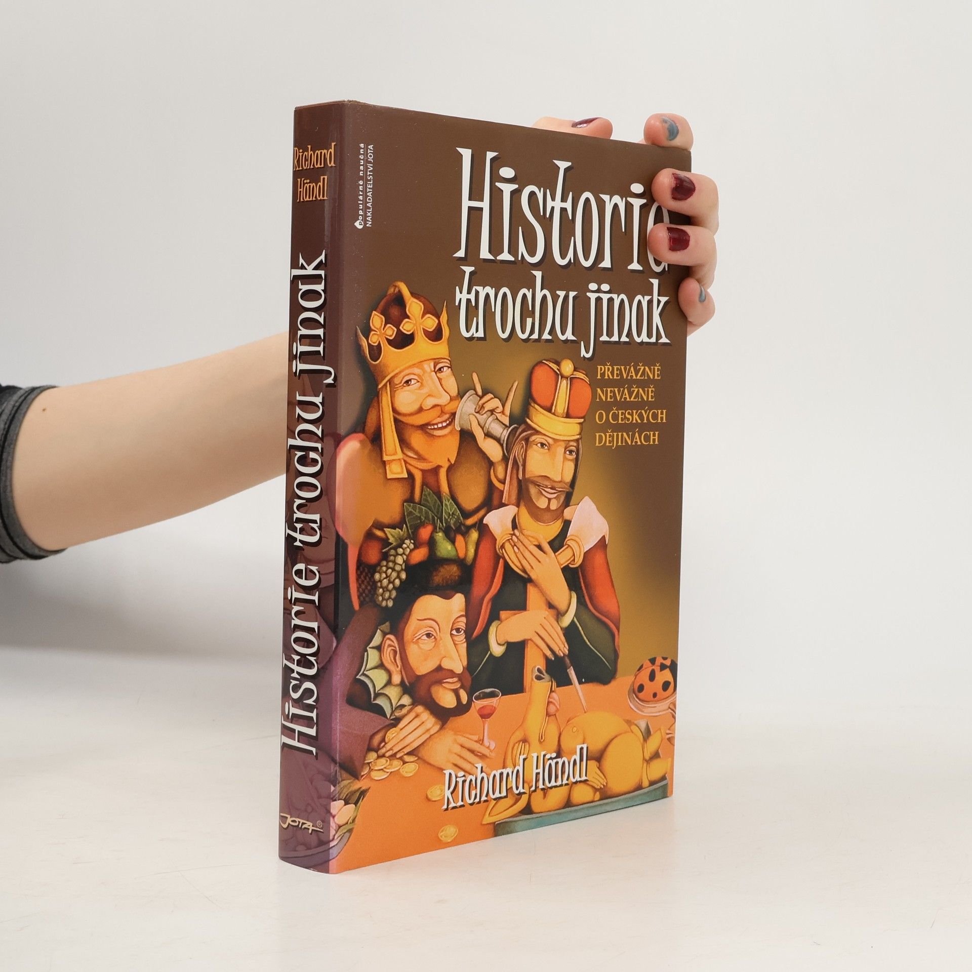 Historie trochu jinak. Převážně nevážně o českých dějinách