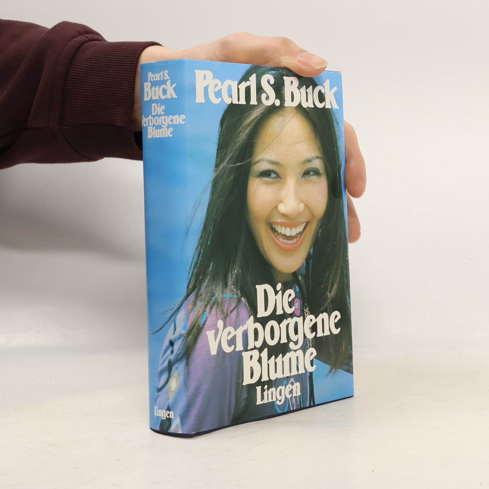 Pearl S. Buck Die verborgene Blume