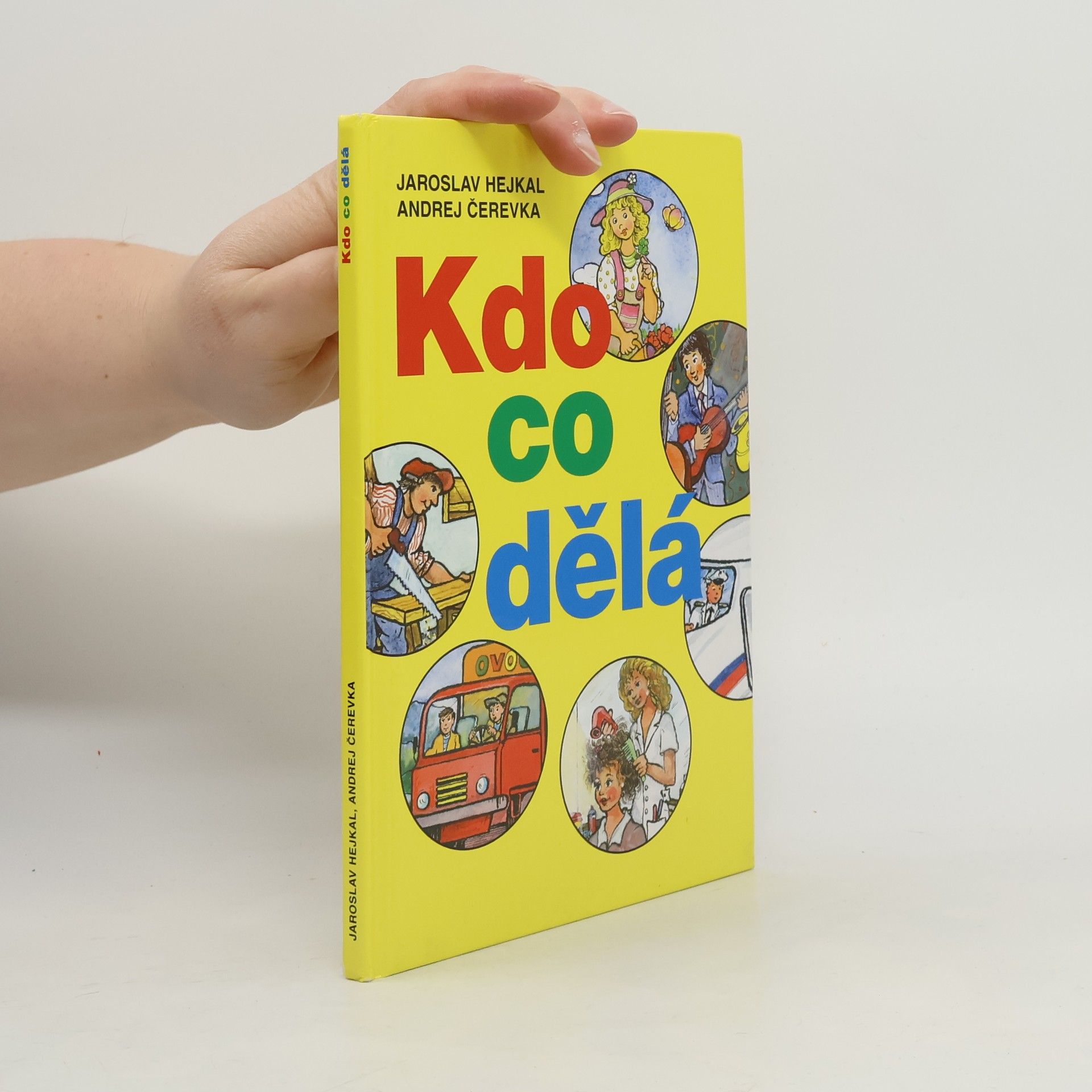 Andrej Čerevka Kdo co dělá