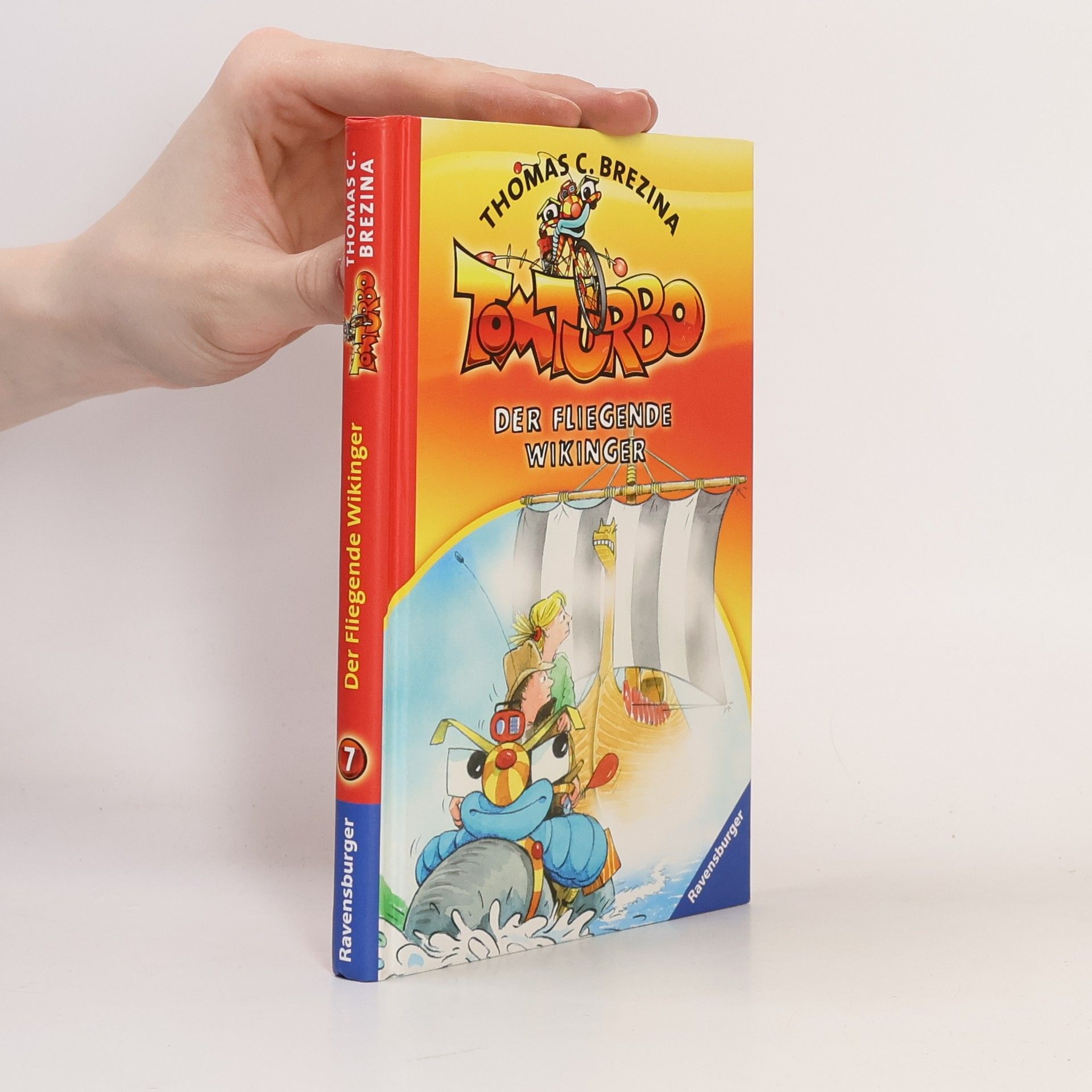 Thomas Brezina Tom Turbo n.7