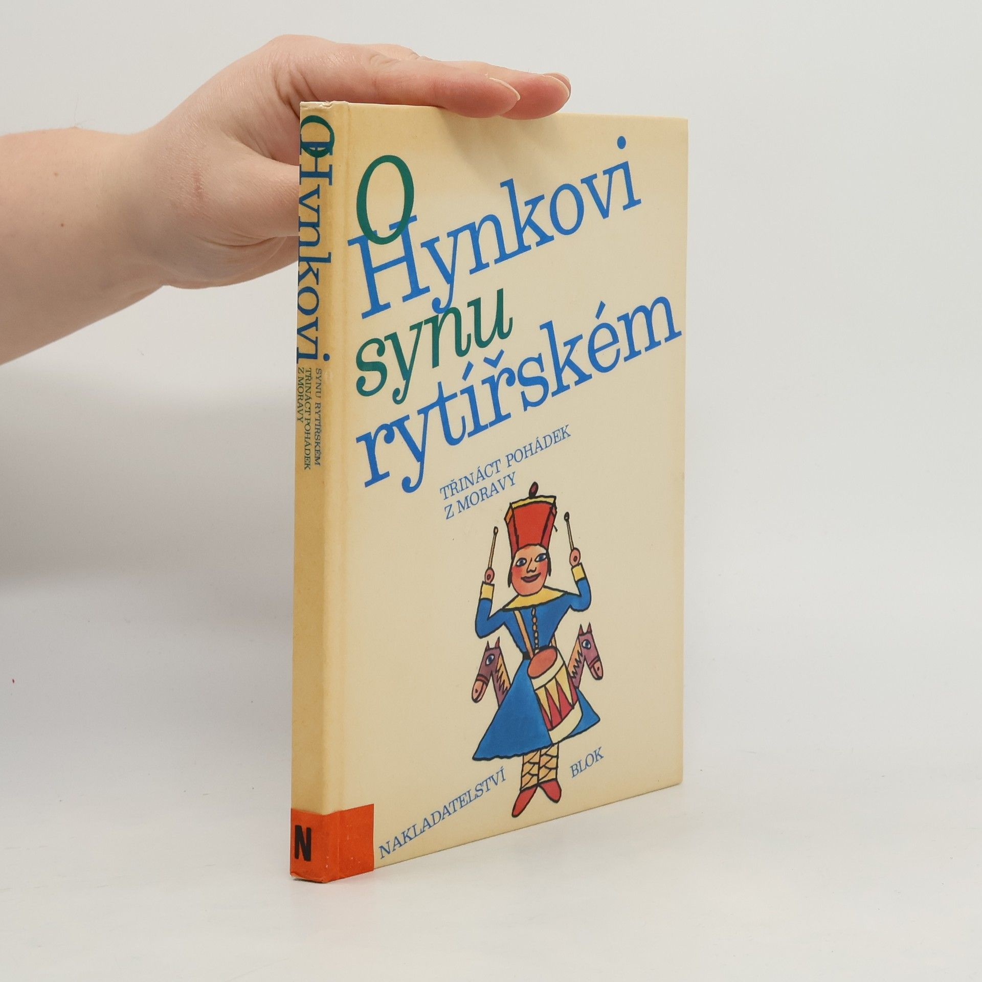 Kolektiv autorů O Hynkovi synu rytířském. Třináct pohádek z Moravy