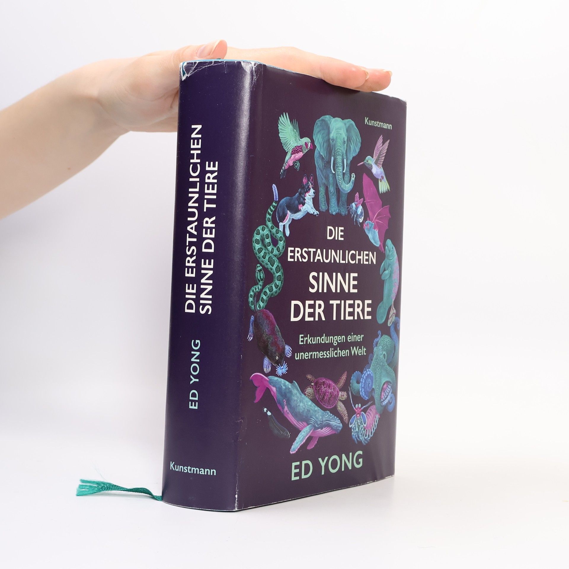 Ed Yong Die erstaunlichen Sinne der Tiere