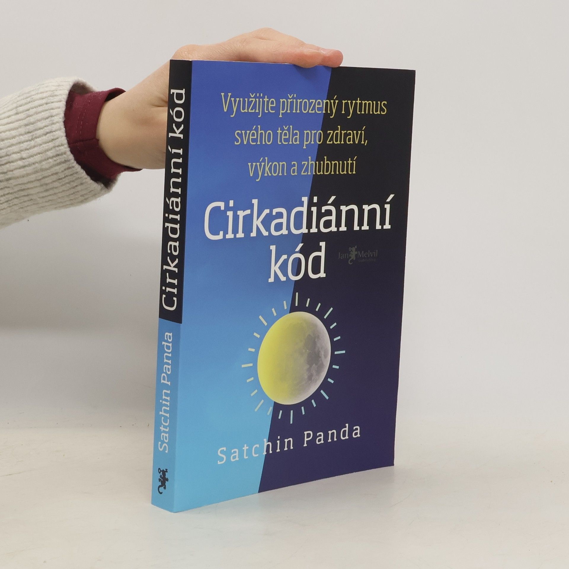 Satchin Panda, PhD Cirkadiánní kód