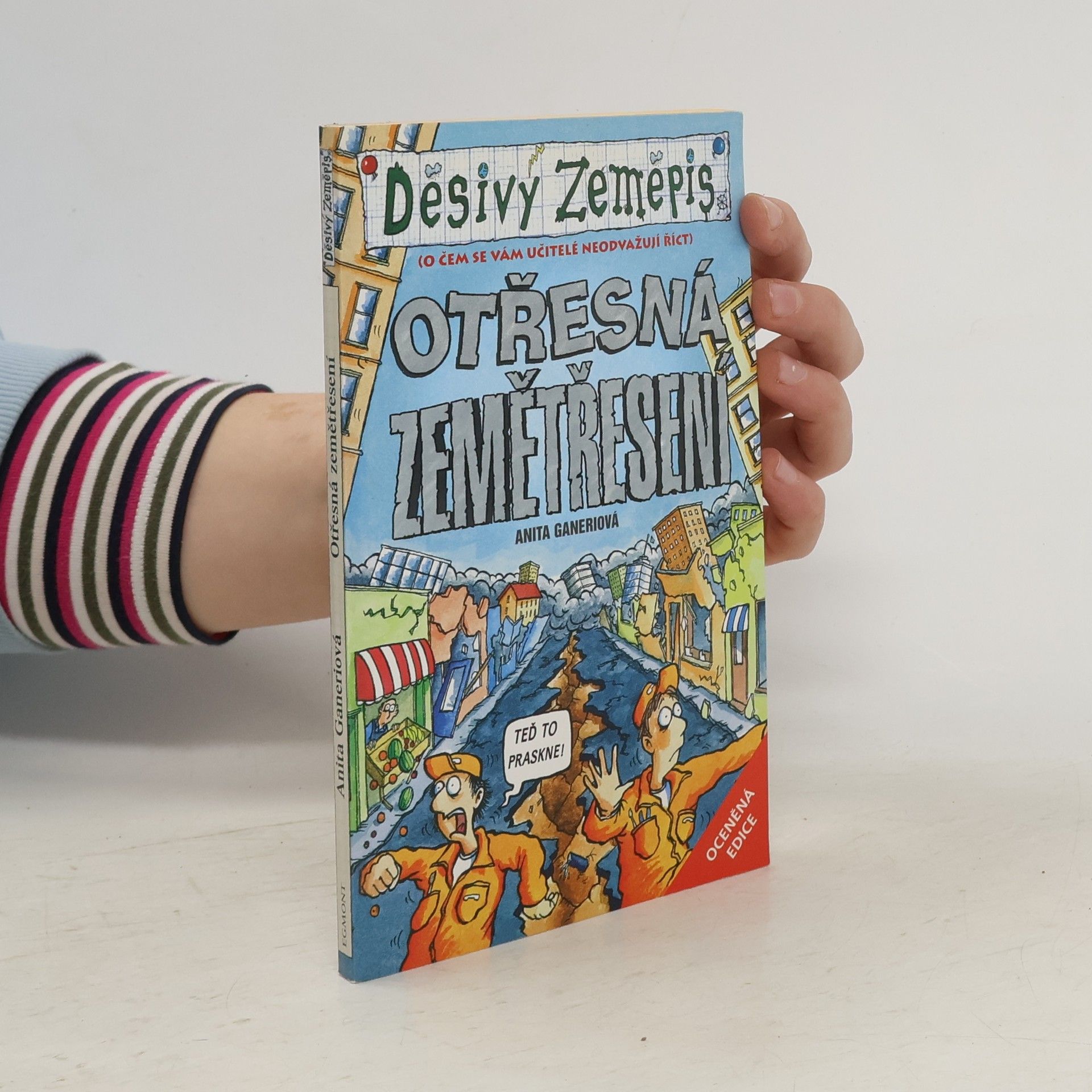 Anita Ganeri Otřesná zemětřesení