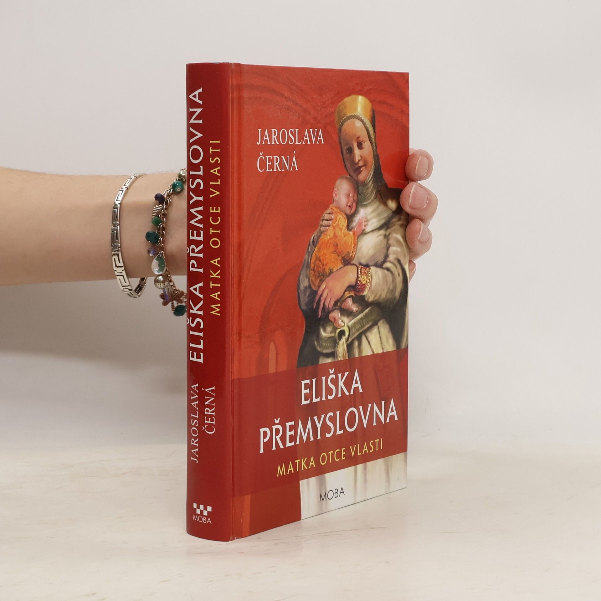 Eliška Přemyslovna : matka Otce vlasti