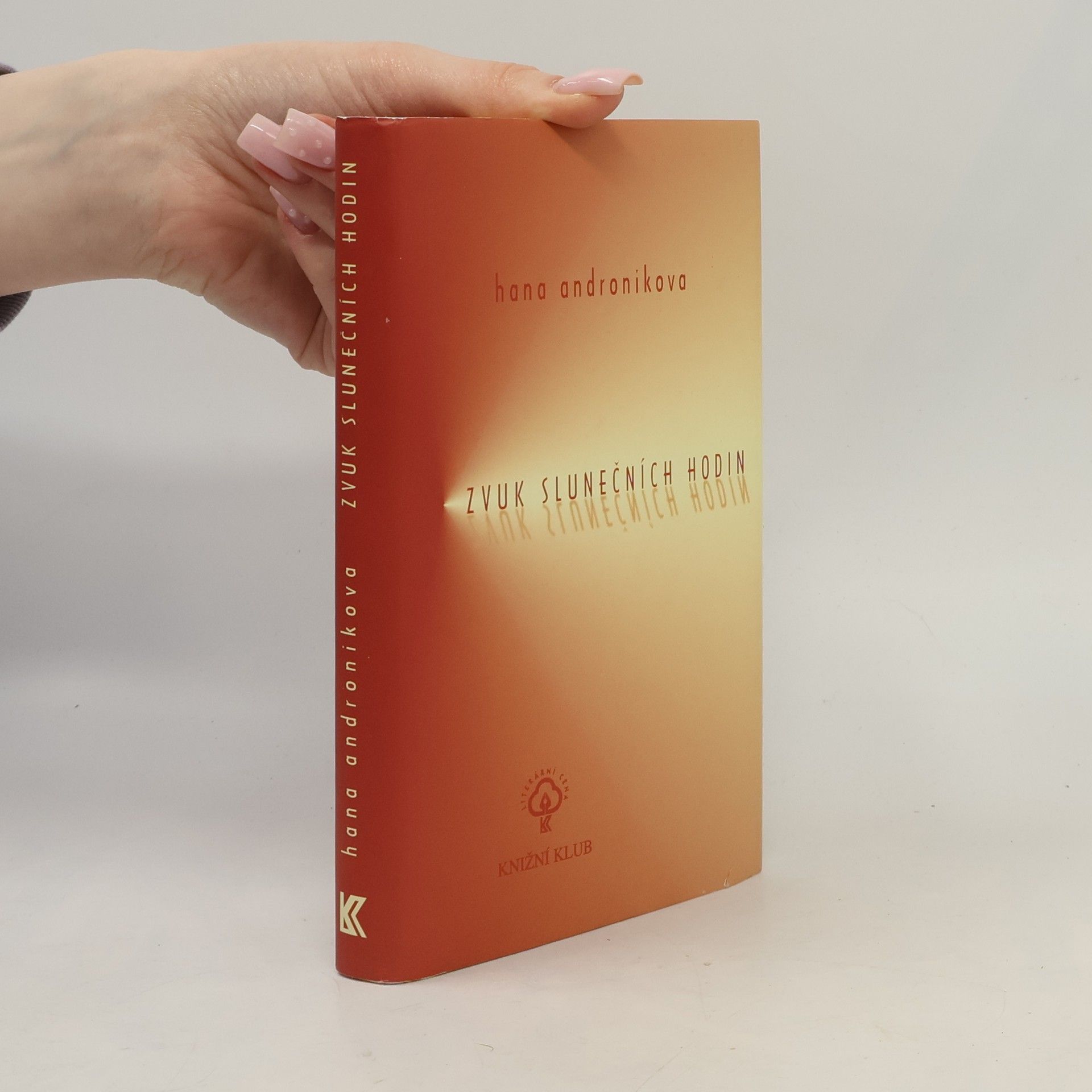 Hana Andronikova Zvuk slunečních hodin