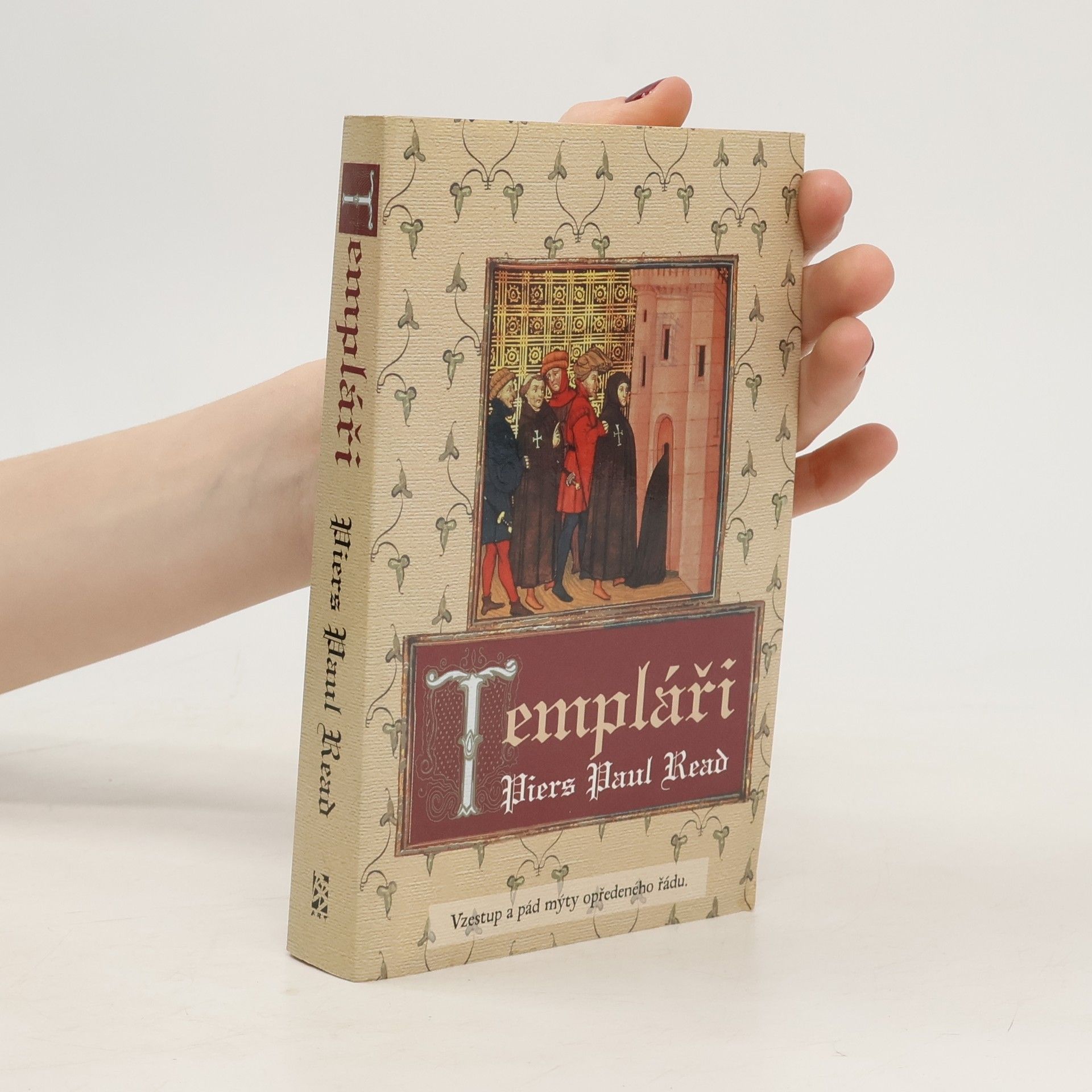 Piers Paul Read Templáři