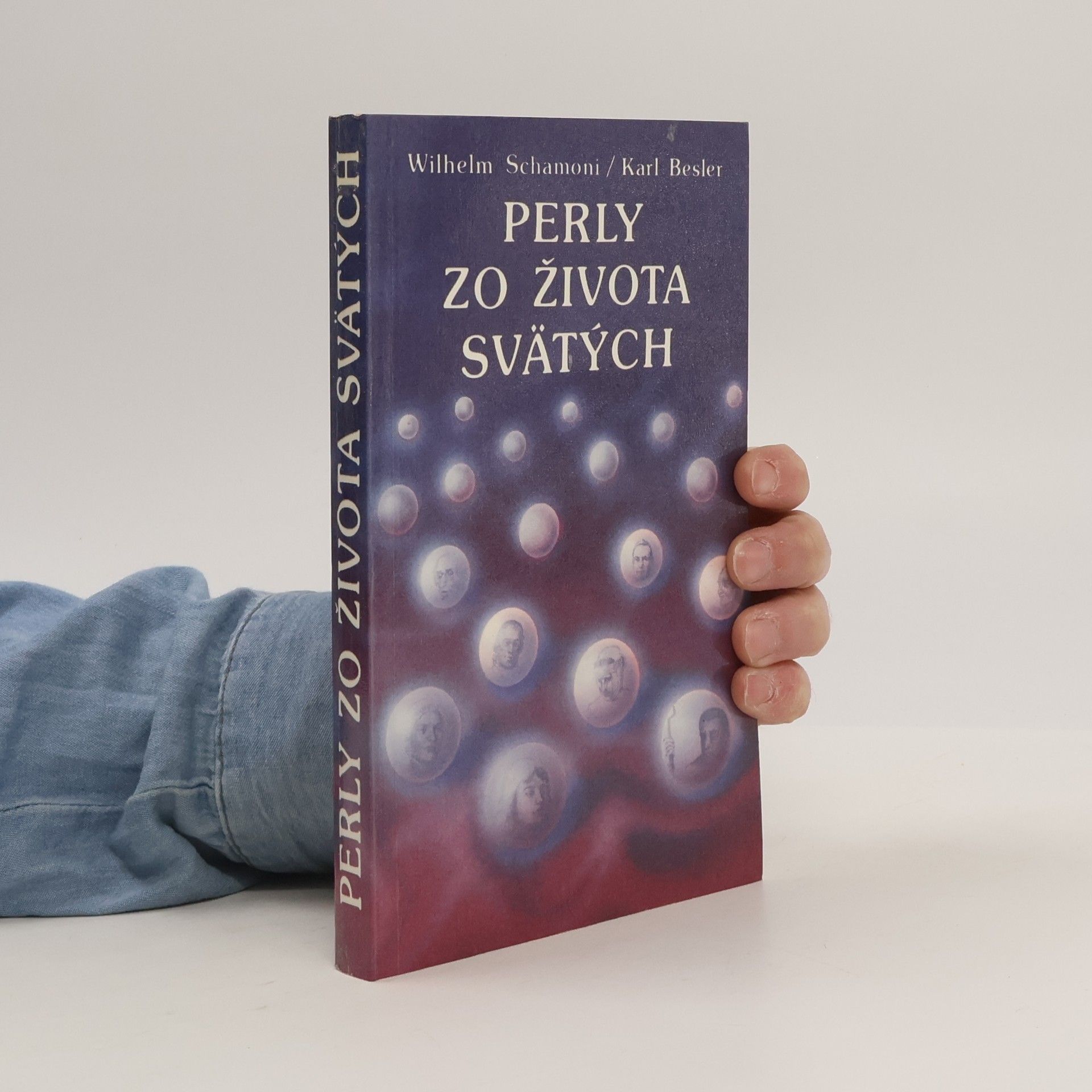 Besler Karl Schamoni Wilhelm Perly zo života svätých